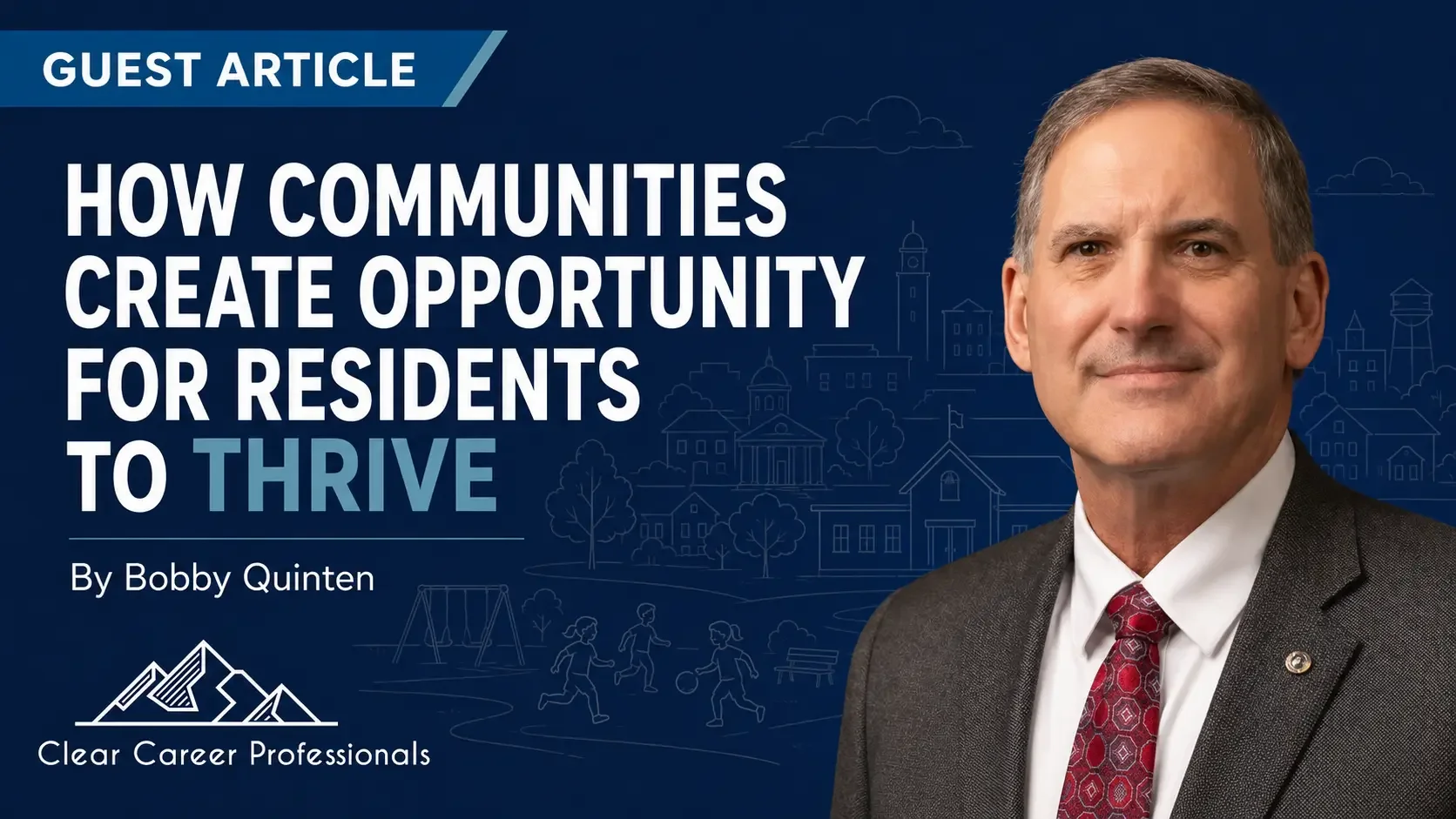 How Communities Create Opportunity For Residents To Thrive