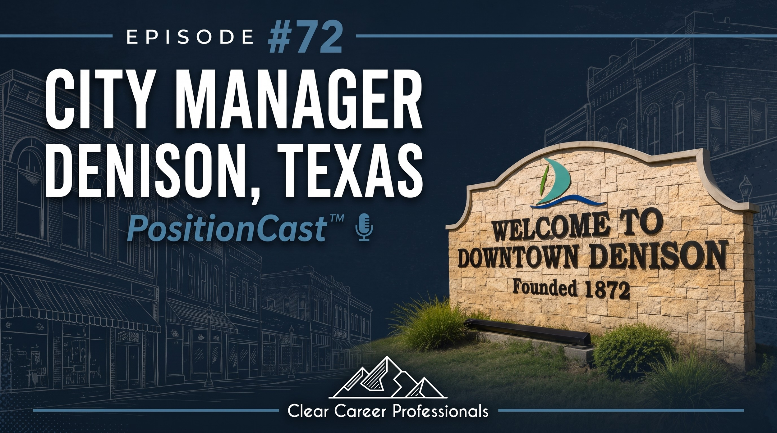 City Manager | Denison, Texas PositionCast™
