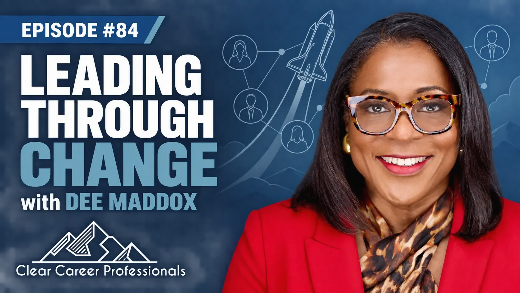 Leading Through Change&nbsp;with Dee Maddox