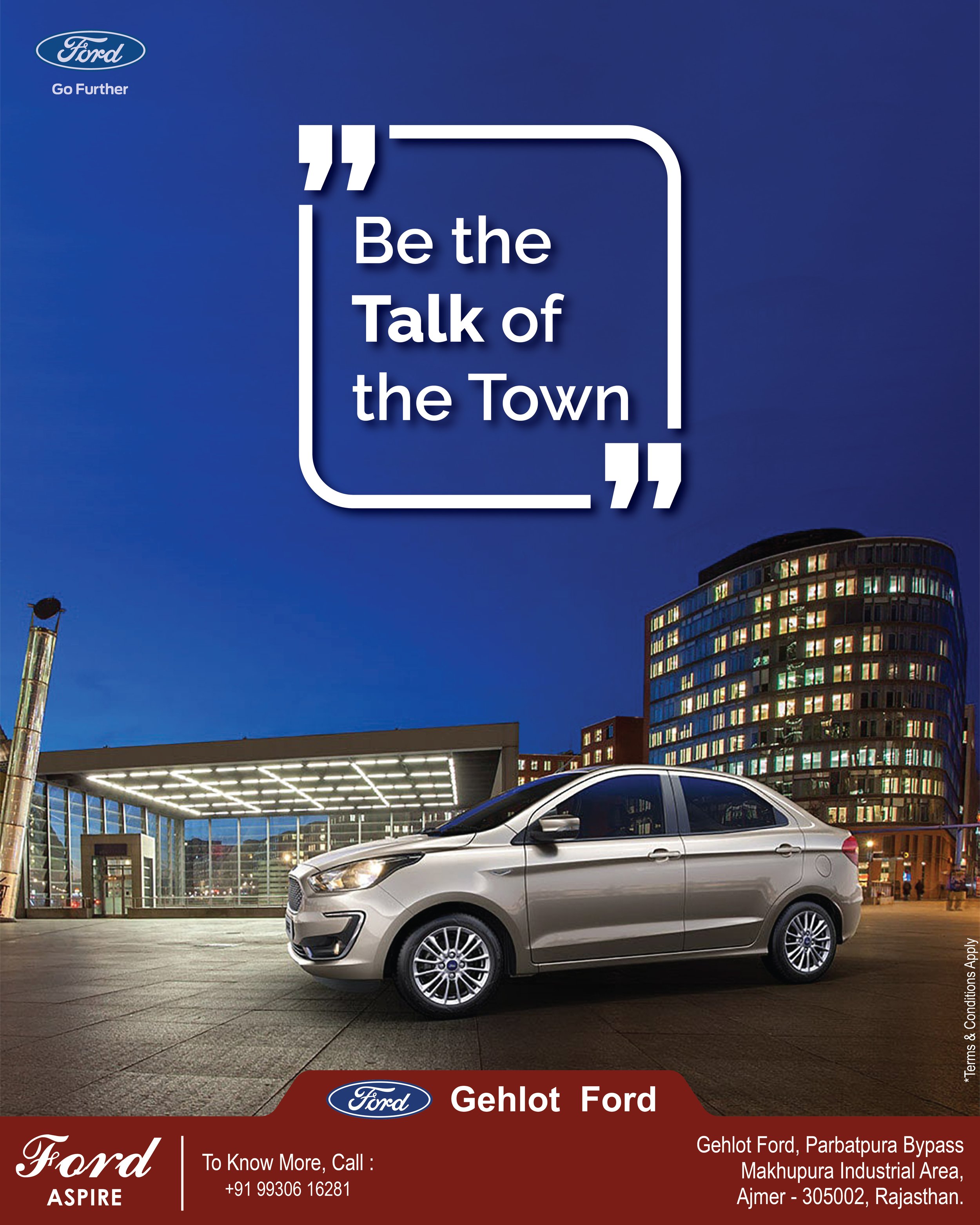 Gehot Ford_Aspire_Be the talk of the town.jpg