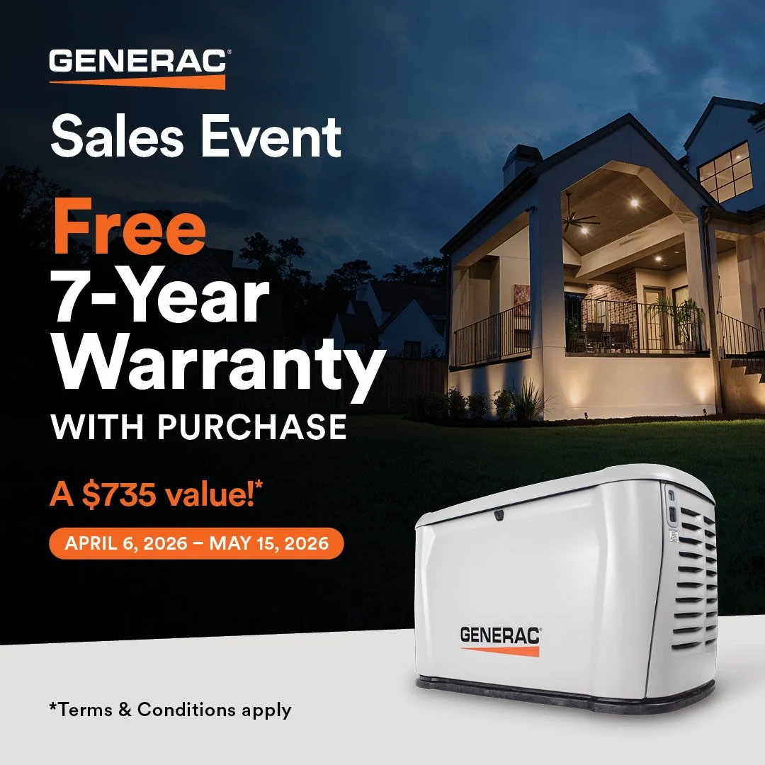 Don&rsquo;t wait until the lights go out &ndash; seize the opportunity to secure your family&rsquo;s safety and comfort.

For a limited time, purchase a qualifying Generac Home Standby Generator and receive a FREE 7-Year warranty! Contact us today to
