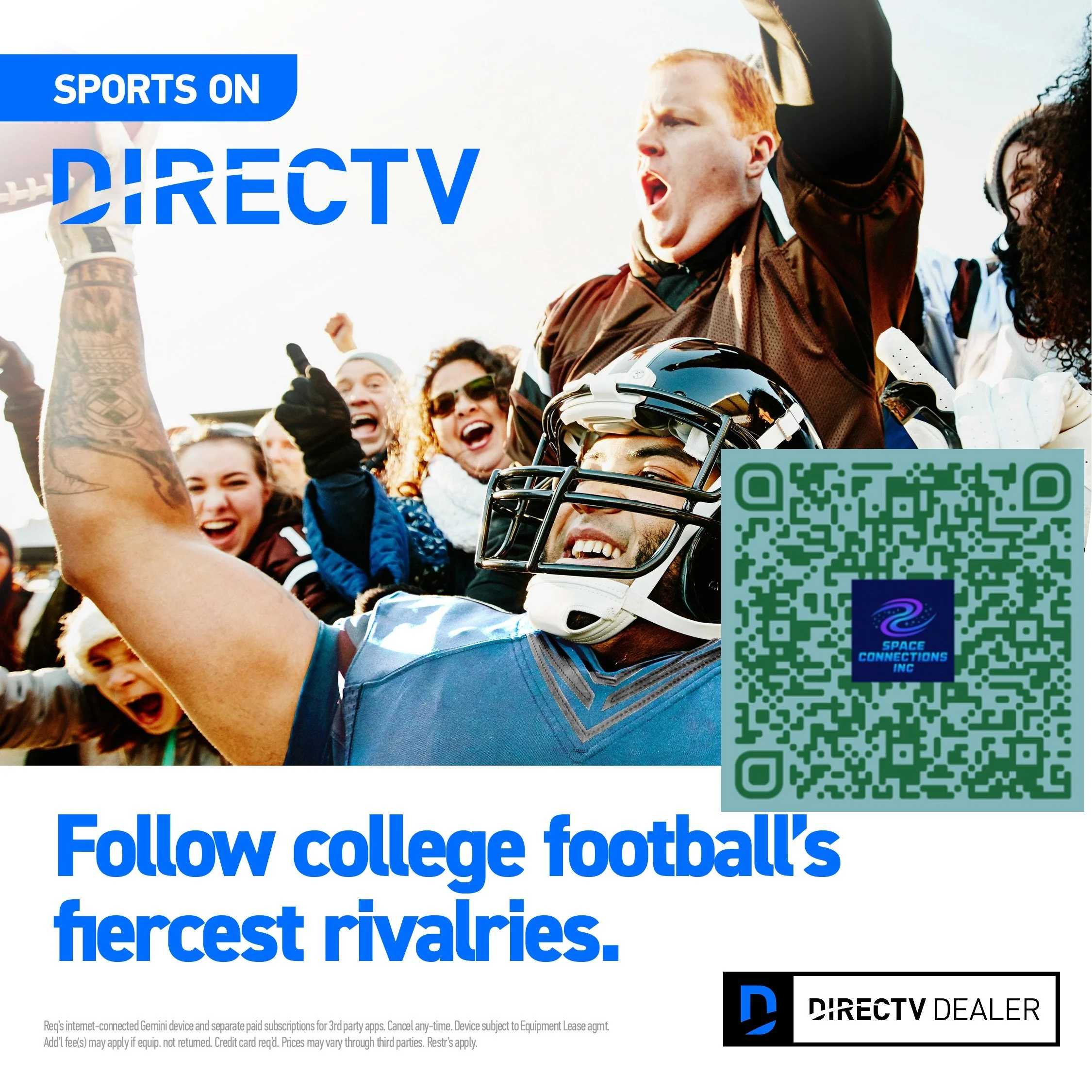 A group of excited college football fans, with one wearing a football helmet, celebrating together outdoors with clear skies. The overlay includes the DIRECTV logo, a QR code, and the text 'Follow college football's fiercest rivalries.'