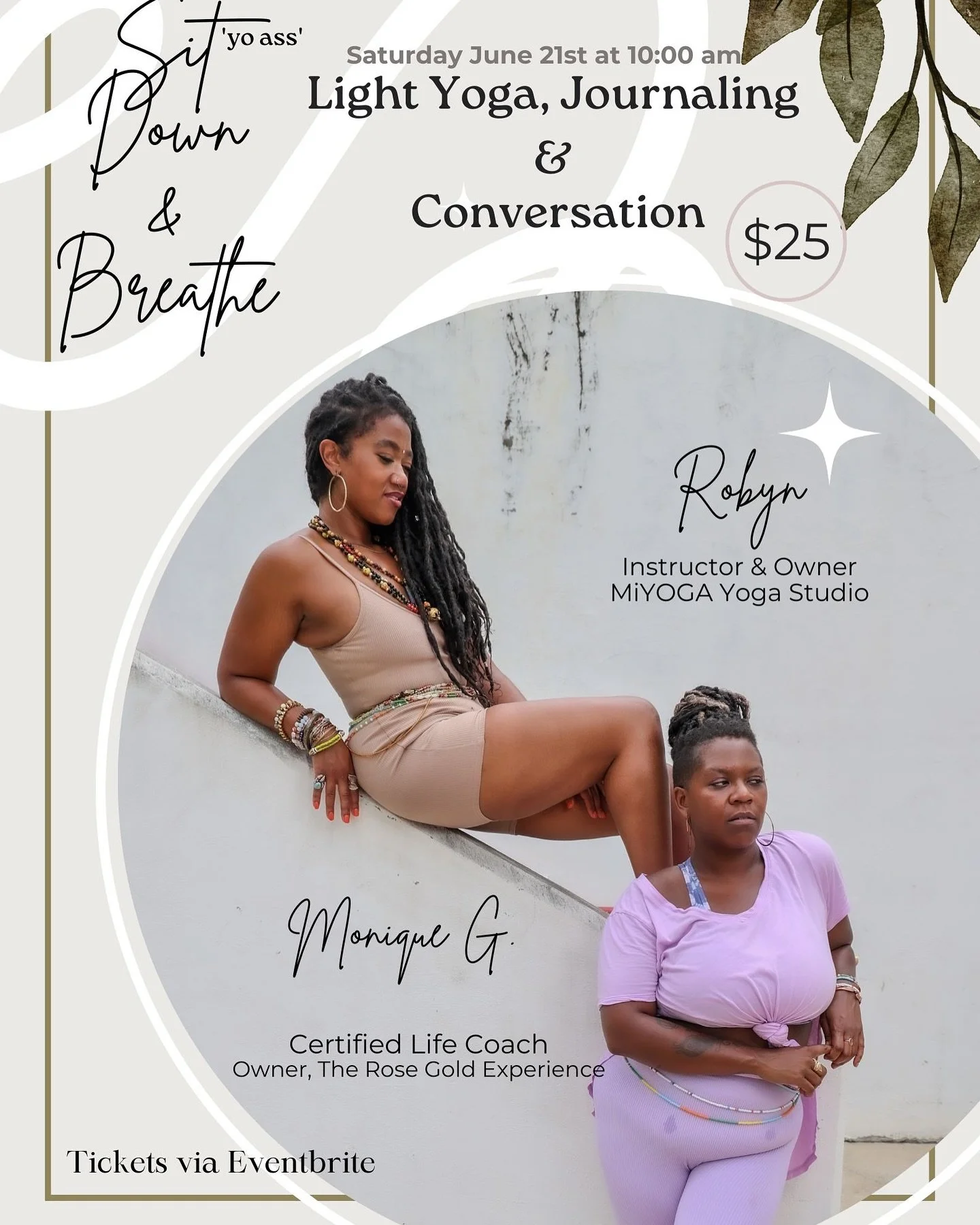 ✨Tomorrow, Saturday June 21st at 10:00 am!! 

Sit &lsquo;yo ass&rsquo; Down &amp; Breathe&hellip;
Simple yoga, deep thought, guided meditation, journaling.

✨MiYOGA Yoga Studio &amp; Rosegold Coaching✨

💫RSVP via Eventbrite (link in bio)

https://ww