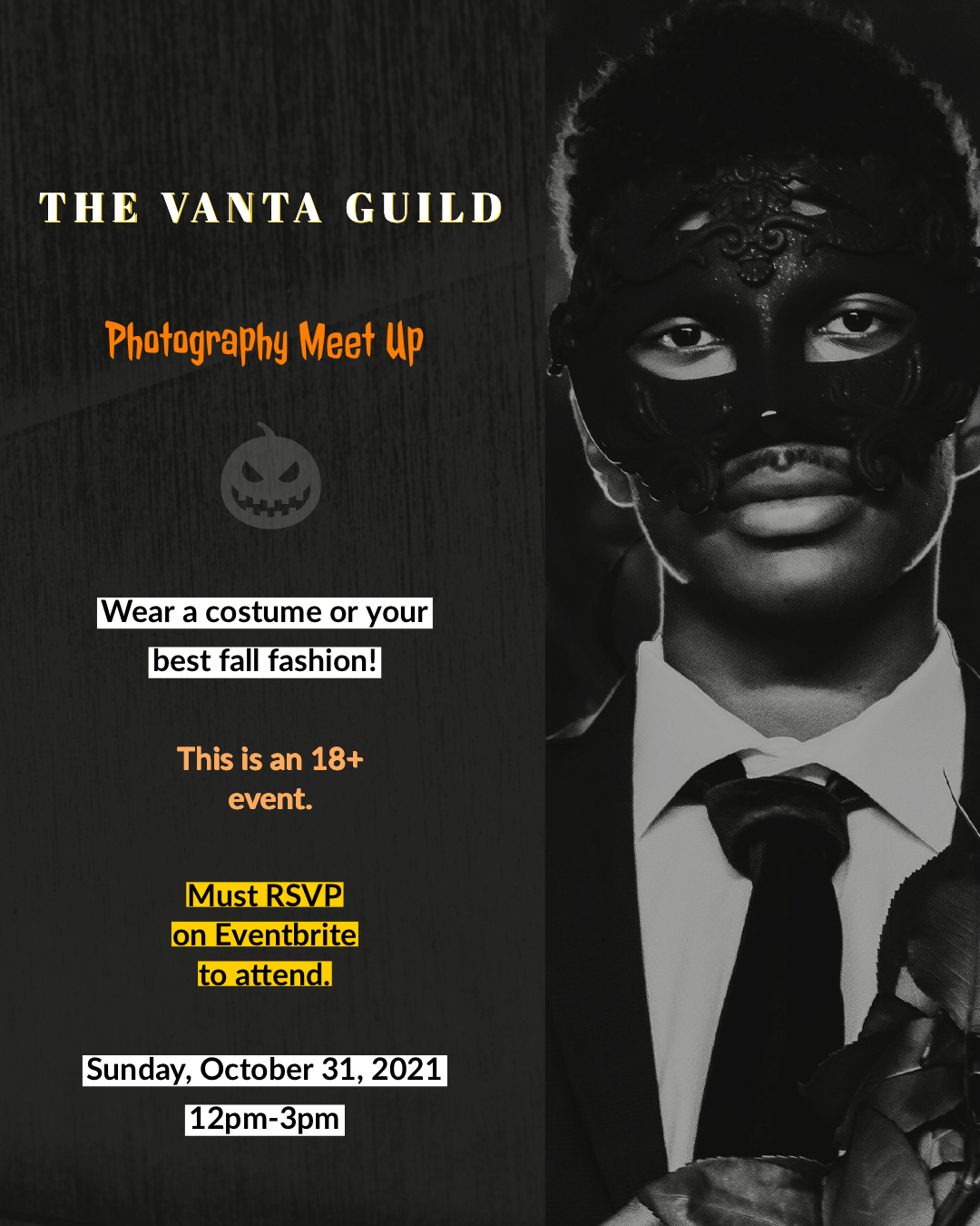 Flyer for the Vanta Guild photography meetup featuring a person with dark curly hair wearing a black decorative mask over their eyes, black suit, white shirt, dark tie, and holding a rose, with event details in various colors of text.