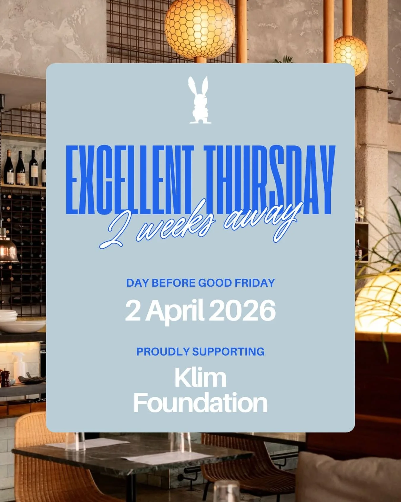 It&rsquo;s almost that time of year again.

Excellent Thursday 2026 is less than 2 weeks away &mdash; and this year, we&rsquo;re proud to be raising funds for the Klim Foundation. 

This Easter, every single dollar raised at our long lunch goes direc