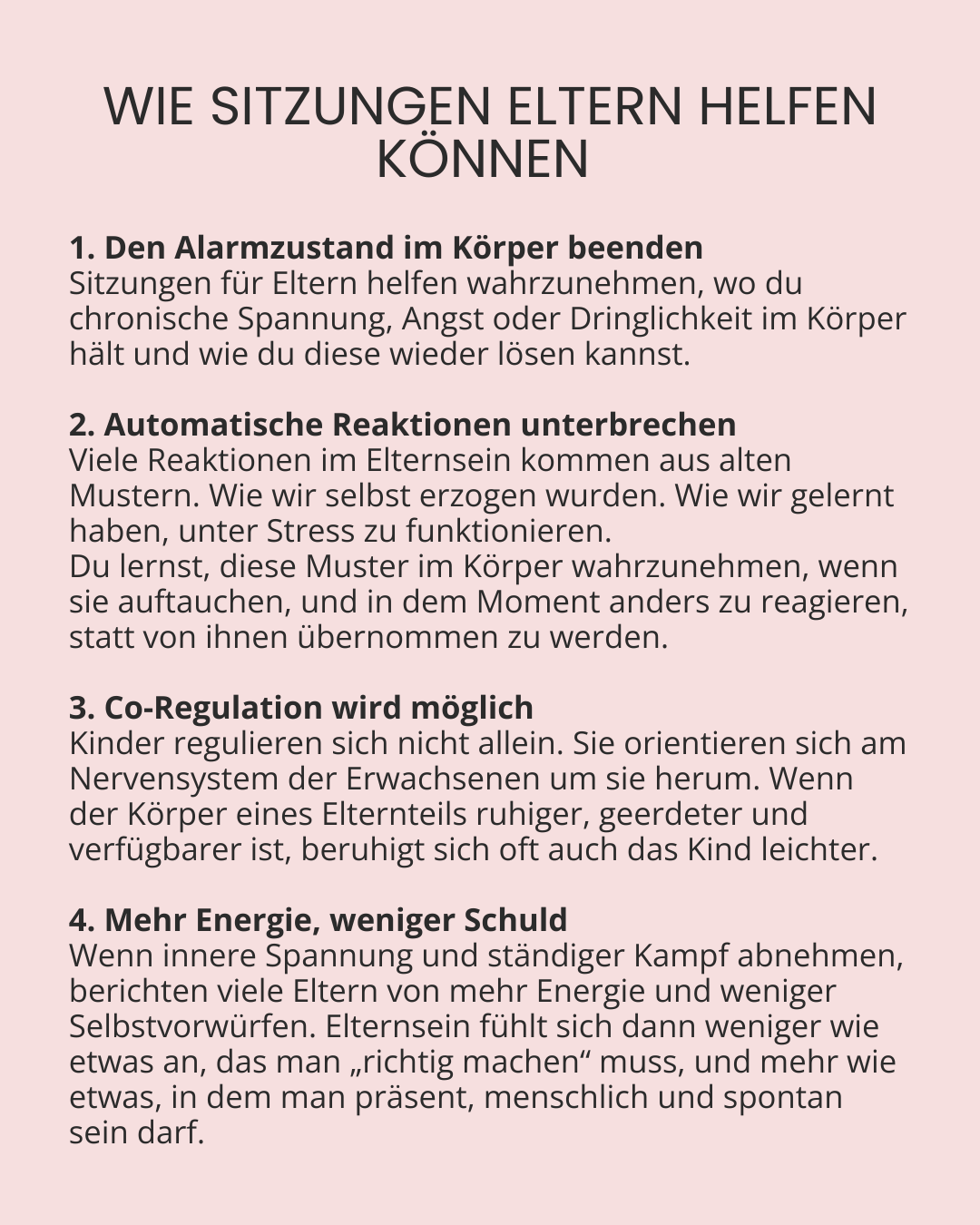 Infografik mit Tipps für Eltern, wie sie helfen können, indem sie den Alarmzustand im Körper beenden, automatische Reaktionen unterbrechen, Co-Regulation ermöglichen und Energie zu sparen.
