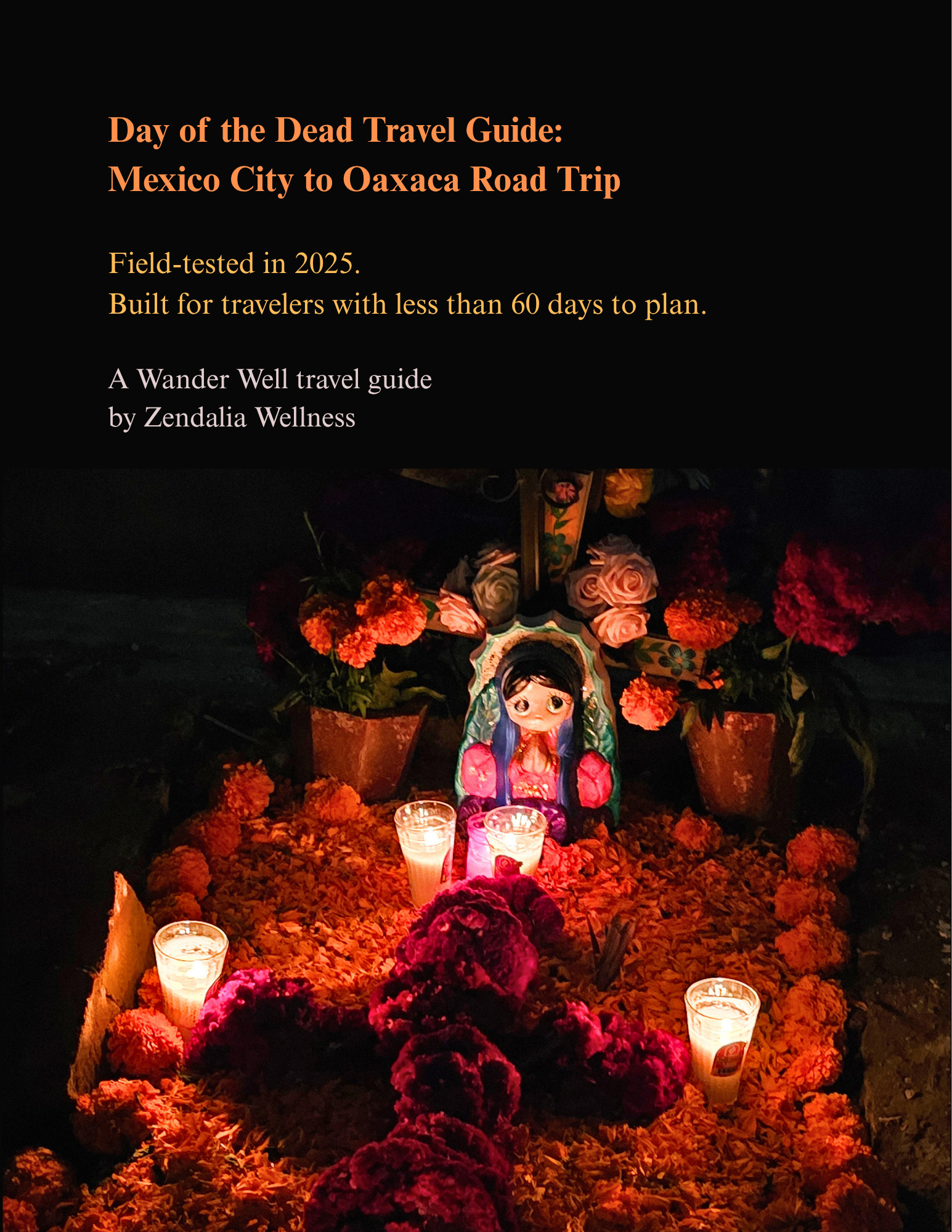 Day of the Dead Travel Guide - Mexico City to Oaxaca
