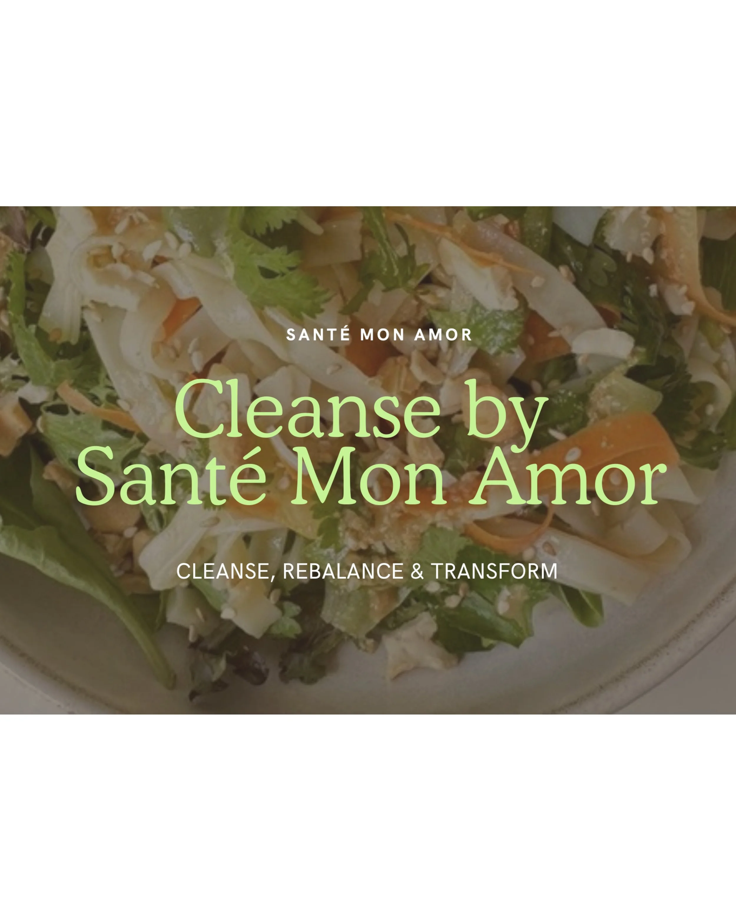 Cleanse by Santé Mon Amor (English)