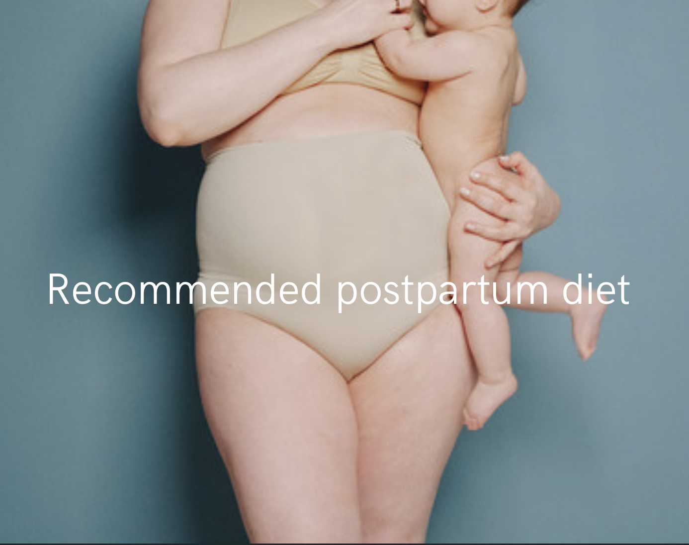 Post partum nutritional plan, post-partum post pregnancy diet