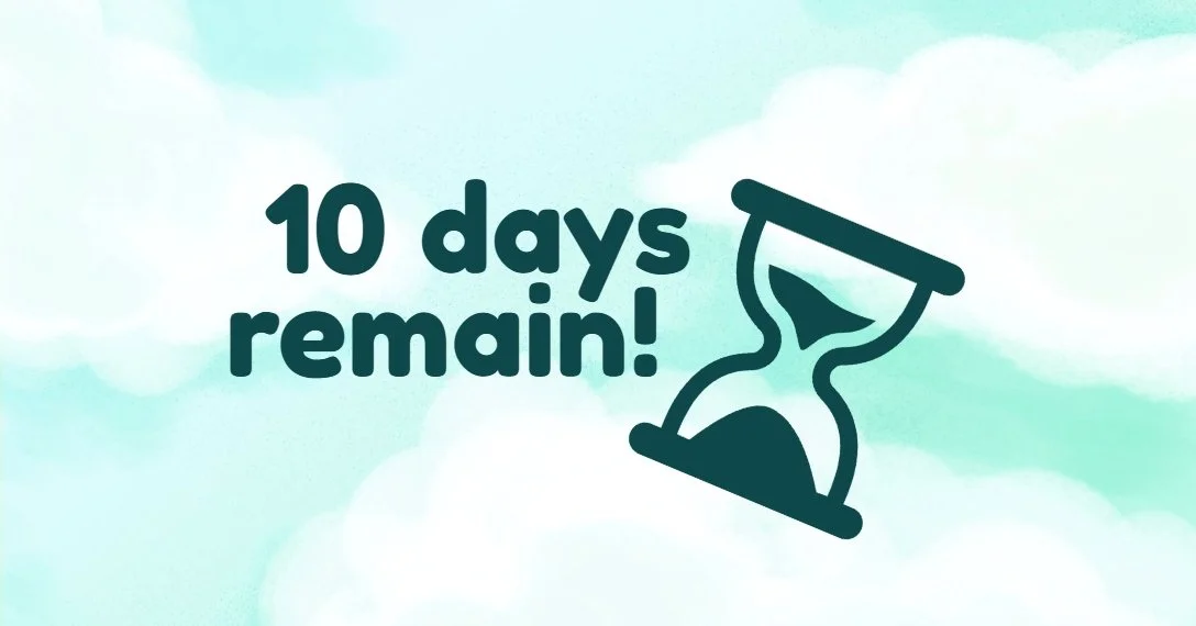10 DAYS REMAIN!