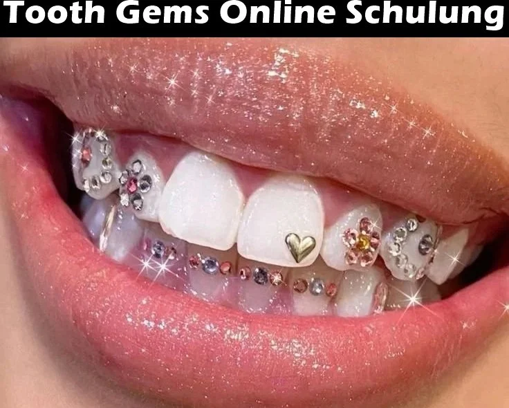 Tooth Gems Schulung Onlineschmuck Kurs Online Schweiz
