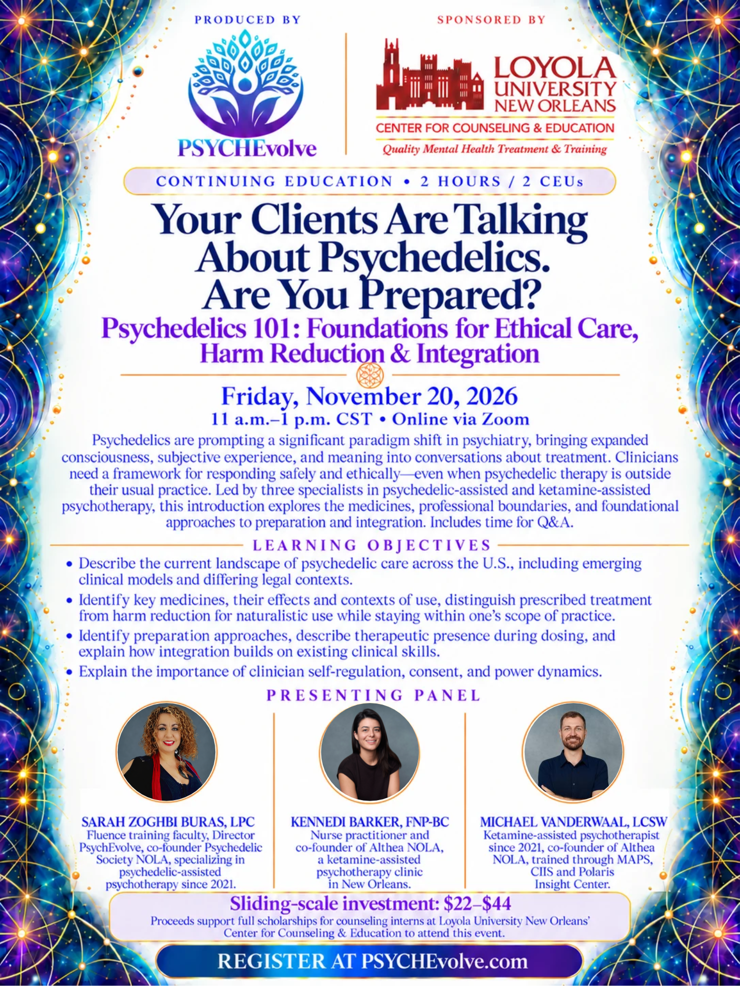 Psychedelics 101: Foundations for Ethical Care, Harm Reduction & Integration on Friday, November 20, 2026 11 a.m.-1 p.m. CST