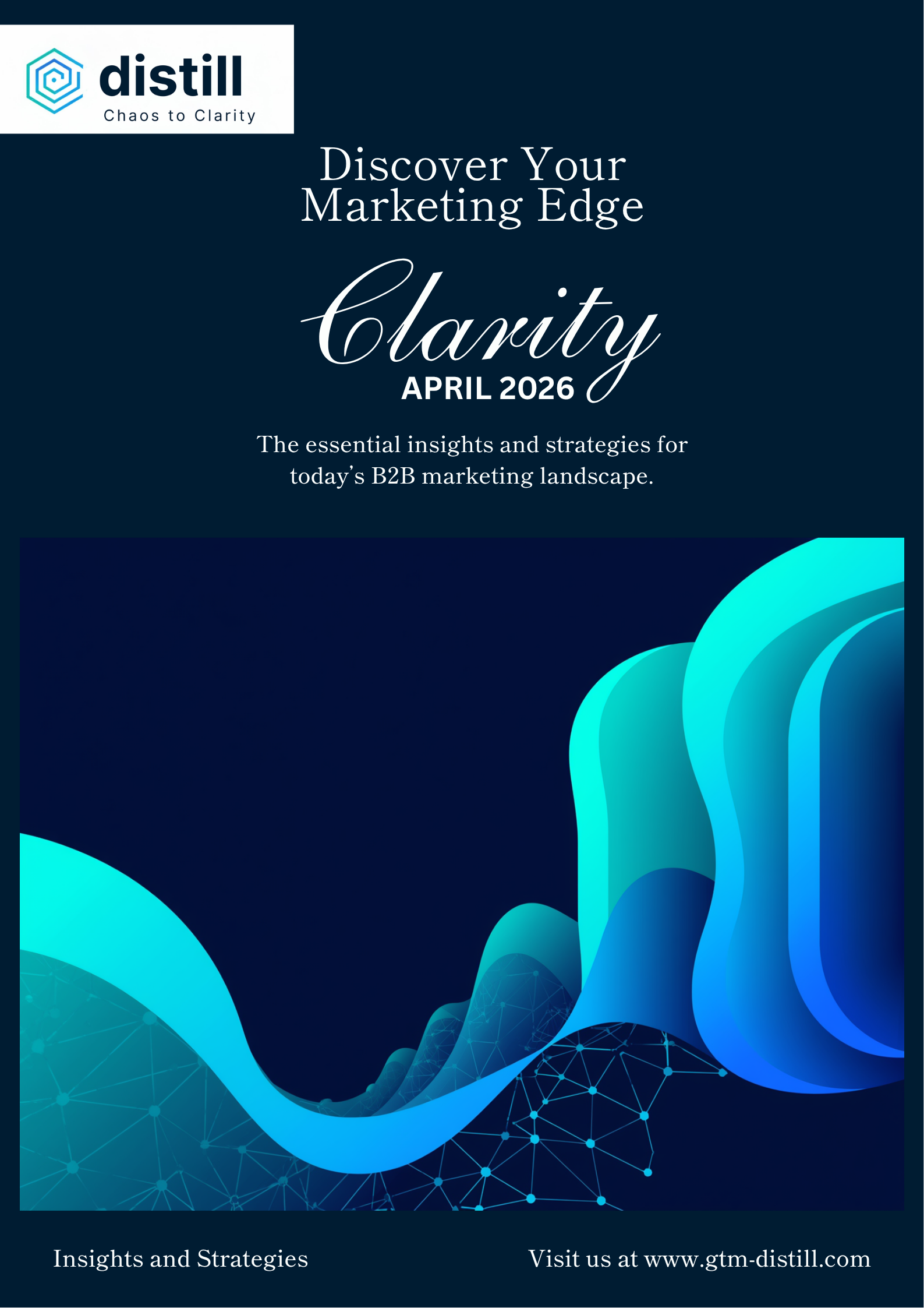Clarity by Distill — monthly B2B marketing newsletter for senior GTM leaders