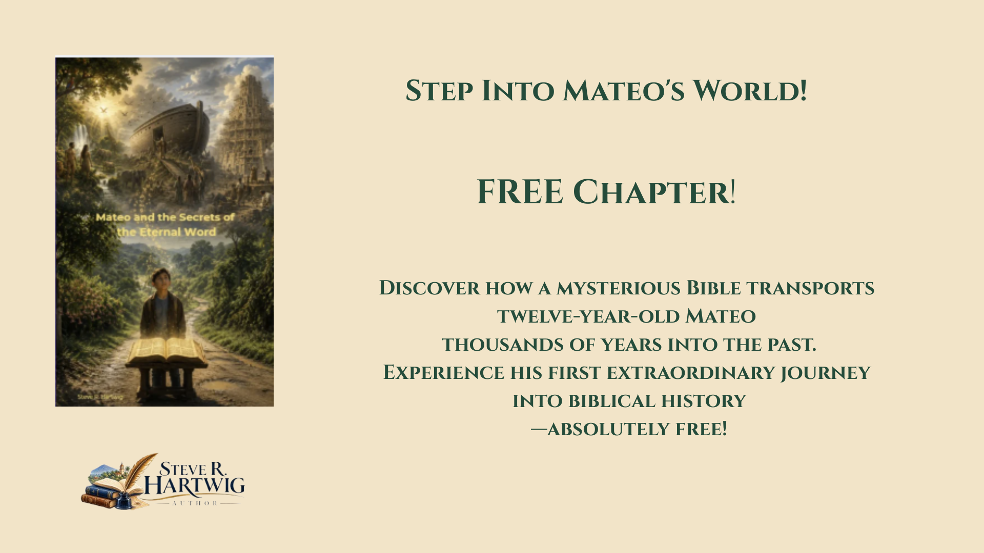 Promotional graphic for Steve R. Hartwig’s free book Mateo and the Secrets of the Eternal Word, featuring a boy with an open Bible and text about Mateo’s journey into biblical history.