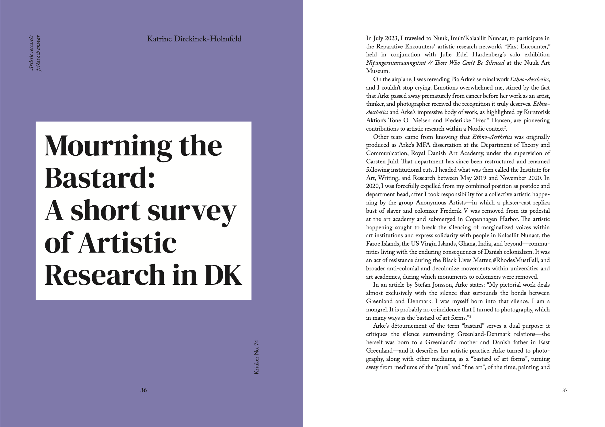 Mourning the Bastard A short survey of Artistic Research in DK