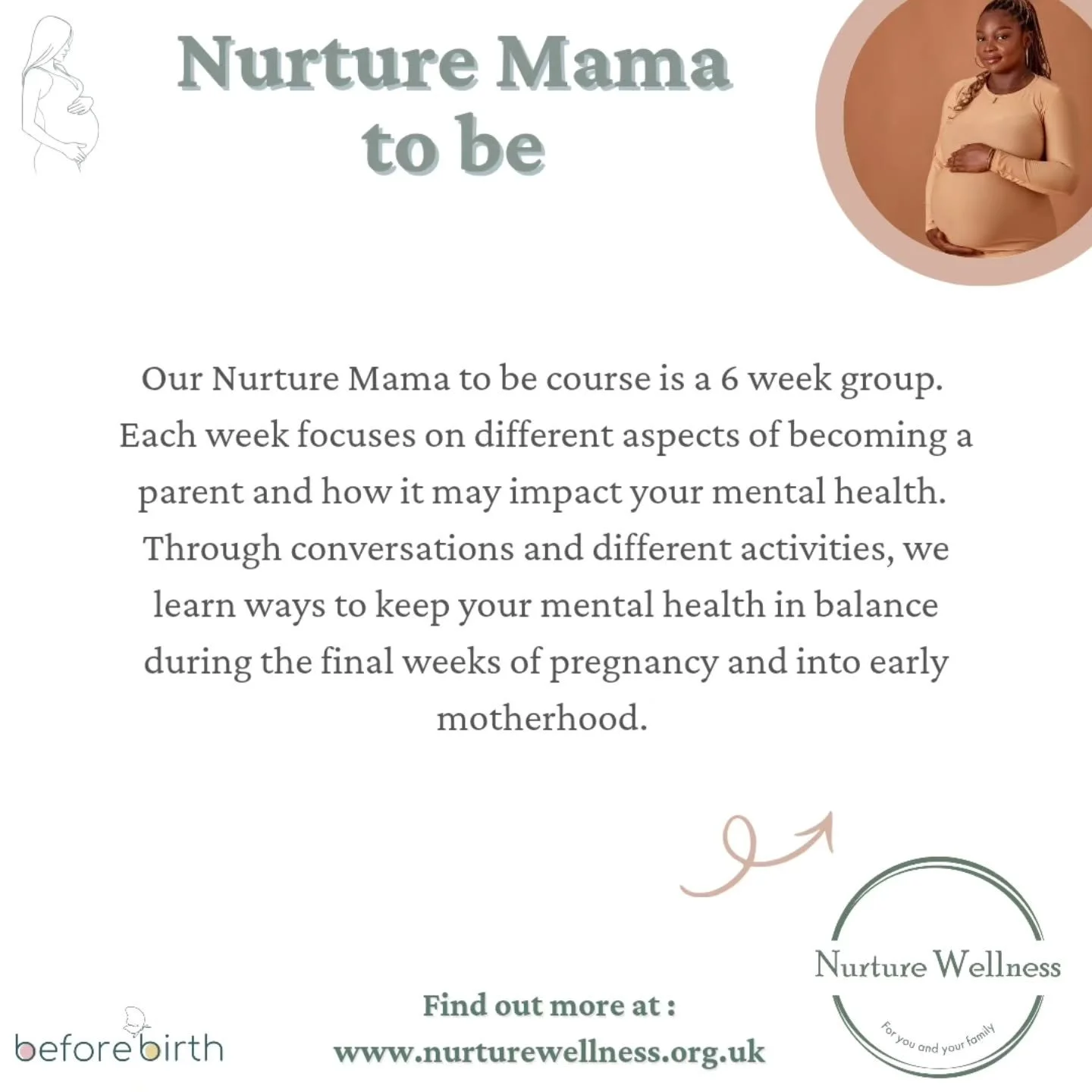 Our Nurture Mama to be course will soon be upon us.

Here is a little bit more info about the sessions.

If you due to give birth in July, August and September then this is for you.

Please get in touch if you are interested and we can arrange a chat