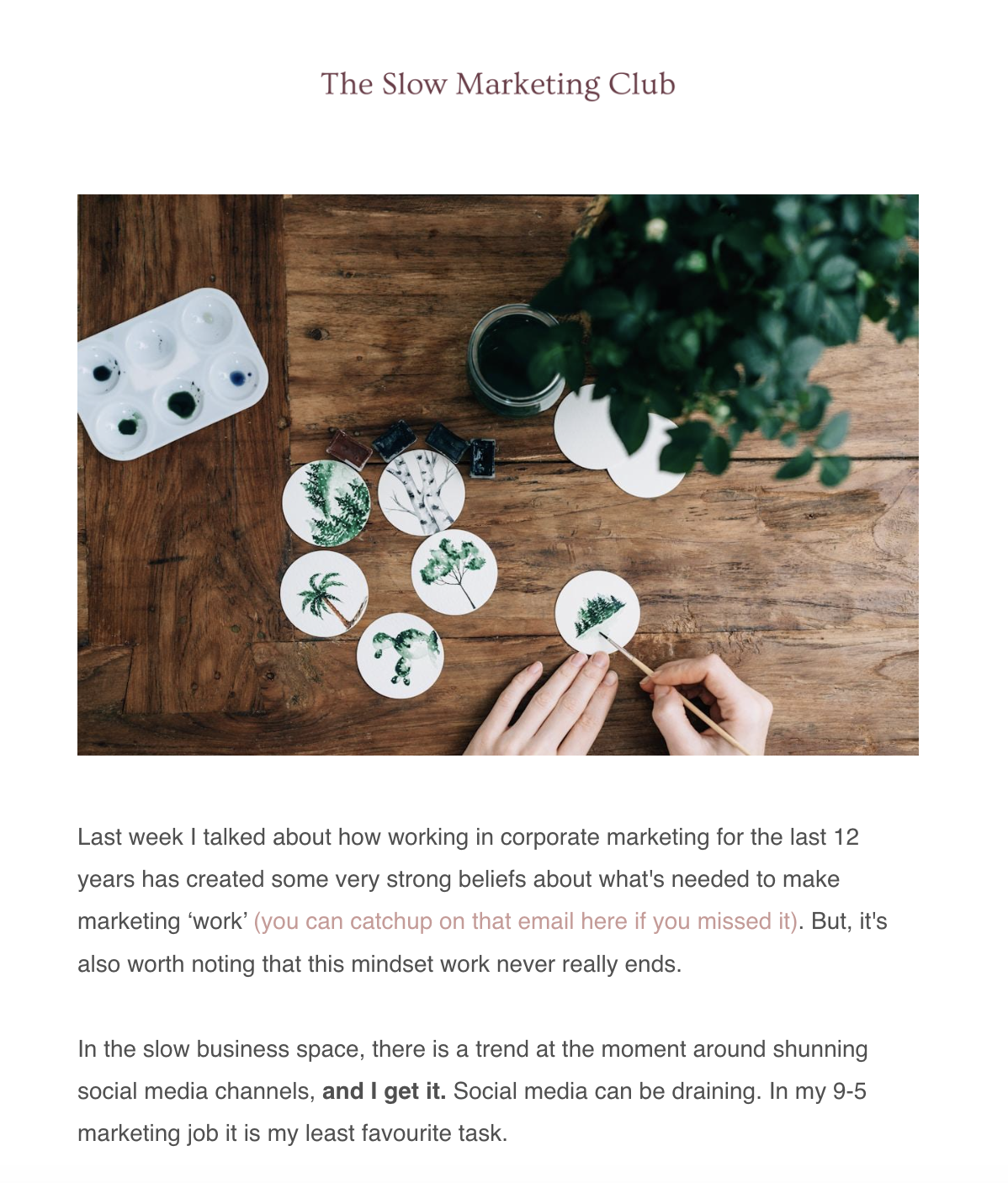 A screenshot of the second slow marketing club email newsletter