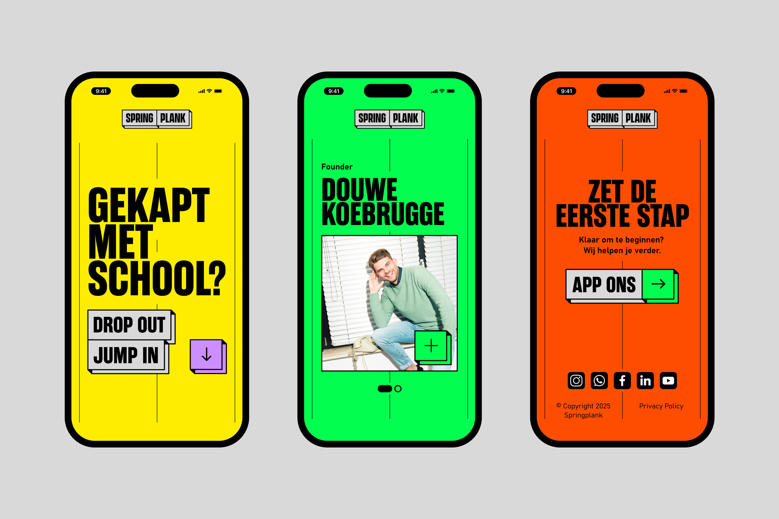 Three smartphones displaying different screens of a fitness app called Spring Plank. The first phone shows yellow background with large bold text in Dutch asking if you're kicked out of school, with options to drop out or jump in. The second phone has a green background with a founder's name, Douwe Koebrugg, and a smiling man in a green sweater photo. The third phone displays an orange background with Dutch text about starting and a prompt to help further, along with an app store button, social media icons, and copyright notice.