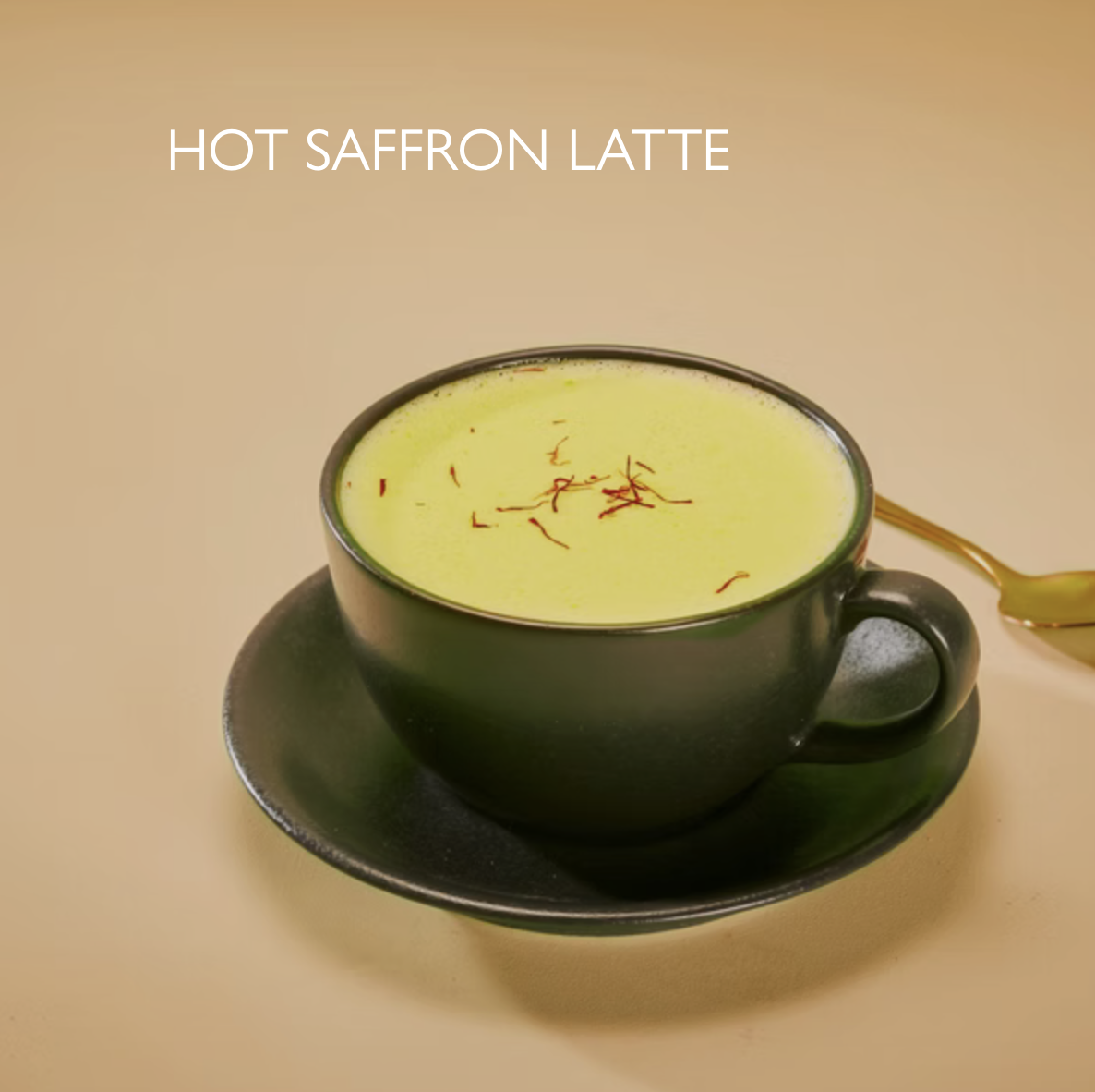 HOT SAFFRON LATTE 5.95
Sweet and fragrant saffron milk, topped with edible flowers. 375 kcal