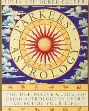 Book cover titled 'Parkers Astrology' with a sun and zodiac wheel illustration, and text 'The definitive guide to using astrology in every aspect of your life.'