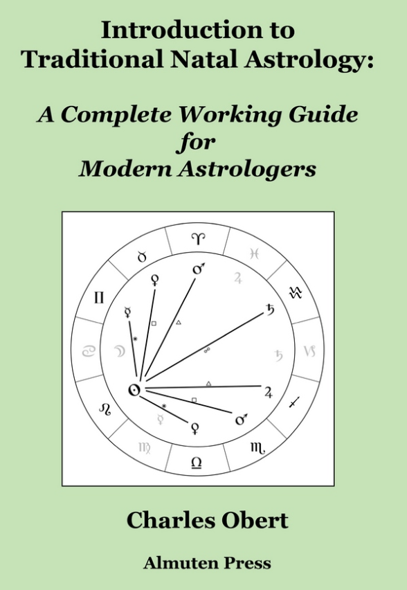 Book cover titled "Introduction to Traditional Natal Astrology: A Complete Working Guide for Modern Astrologers" by Charles Obert, published by Almuten Press, featuring a circular natal chart diagram with zodiac signs.