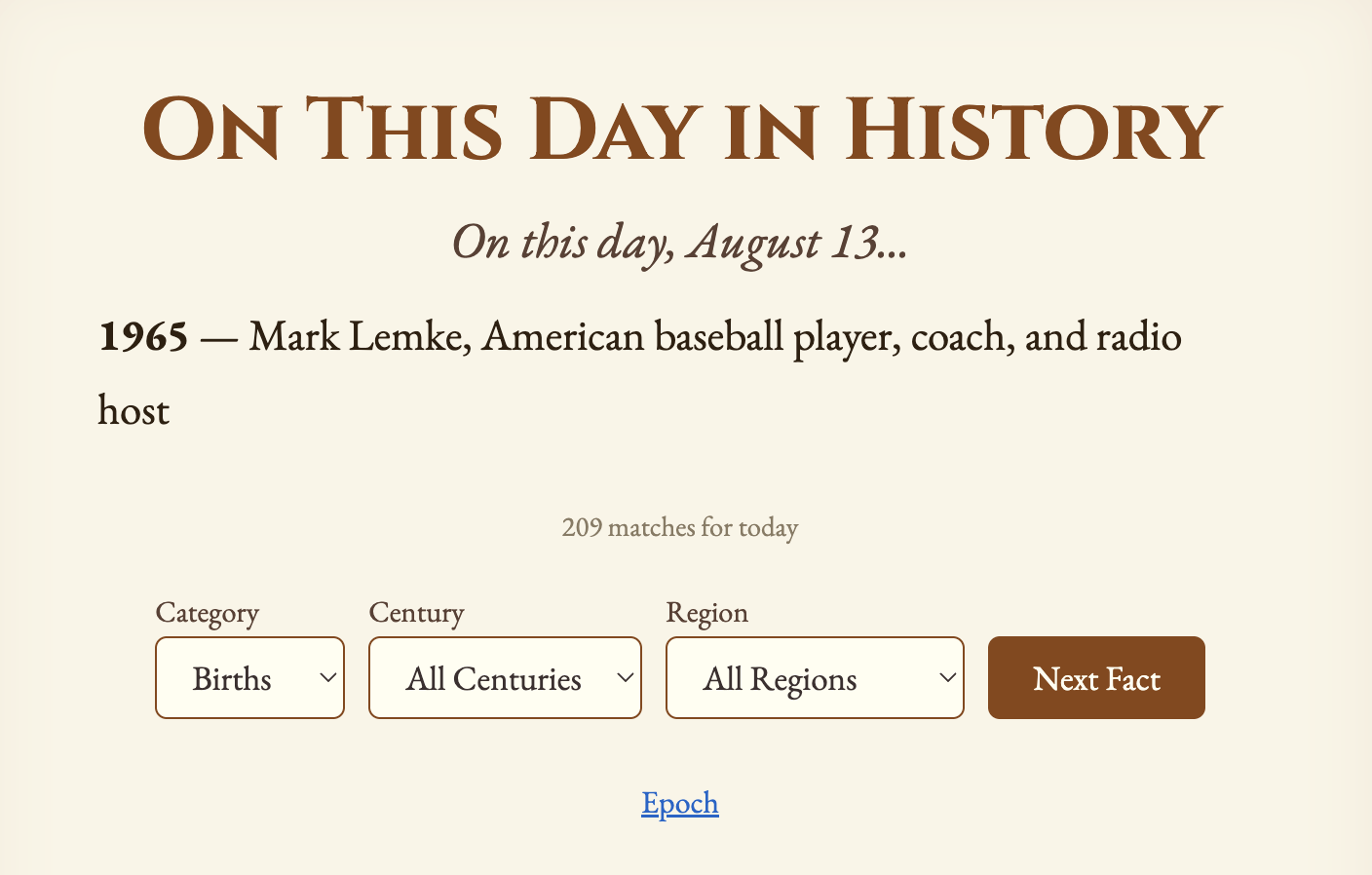 An online historical facts webpage titled 'On This Day in History' with a date input of August 13 and a fact about Mark Lemke from 1965.