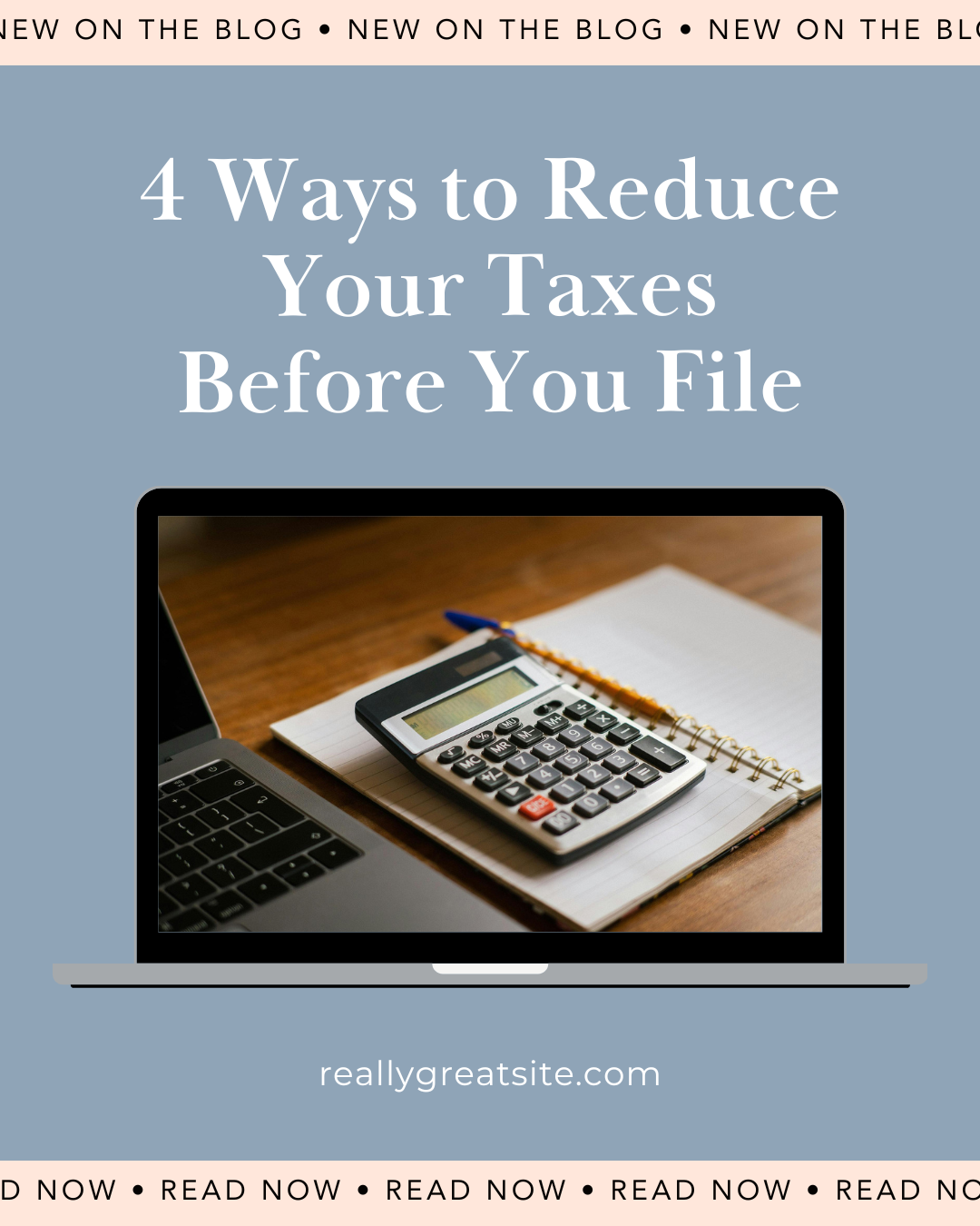 4 Ways to Reduce YourTaxes Before You File