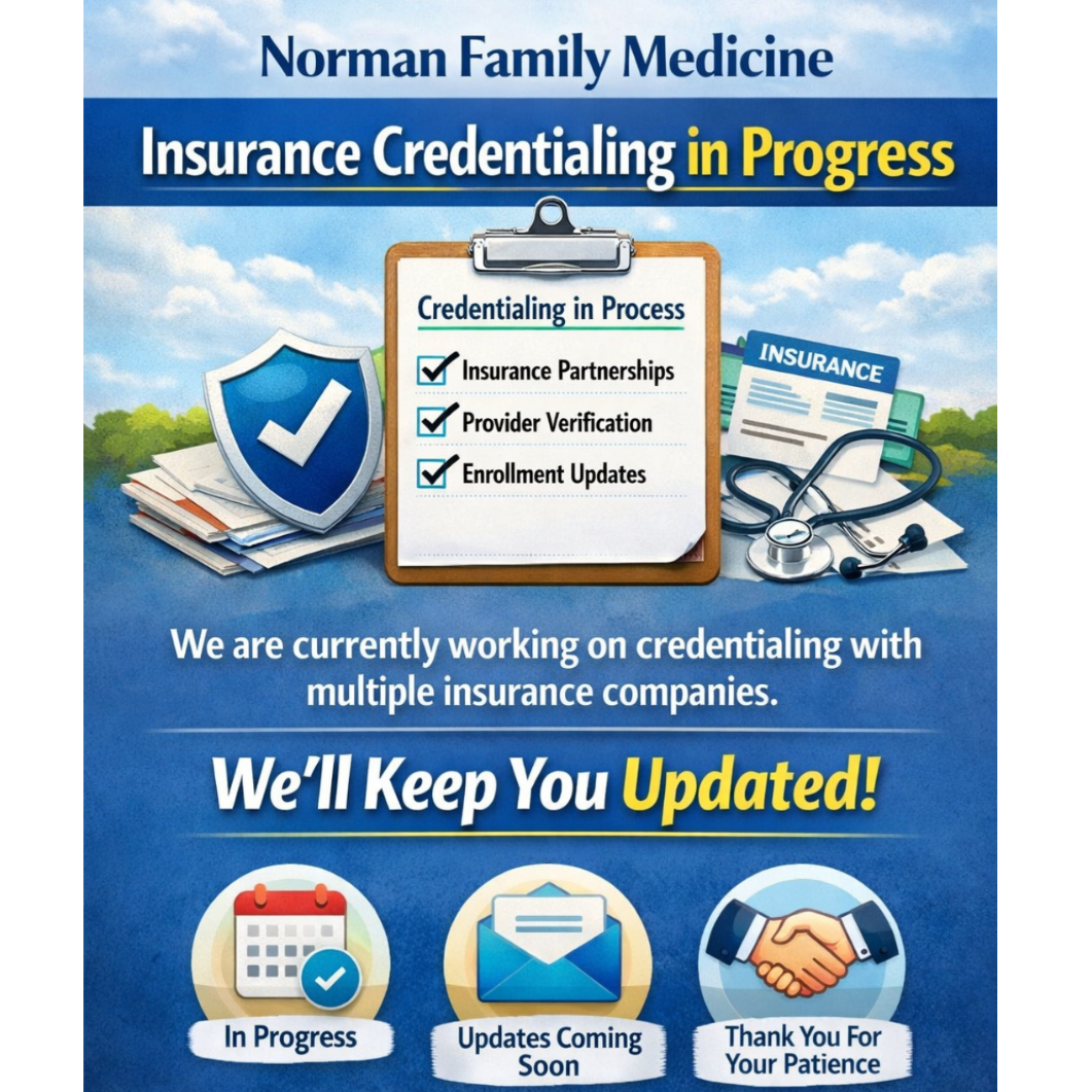 A flyer for Norman Family Medicine about insurance credentialing updates, featuring a shield with a checkmark, a clipboard with checkmarks, insurance documents, and icons for a calendar, emails, and a handshake.