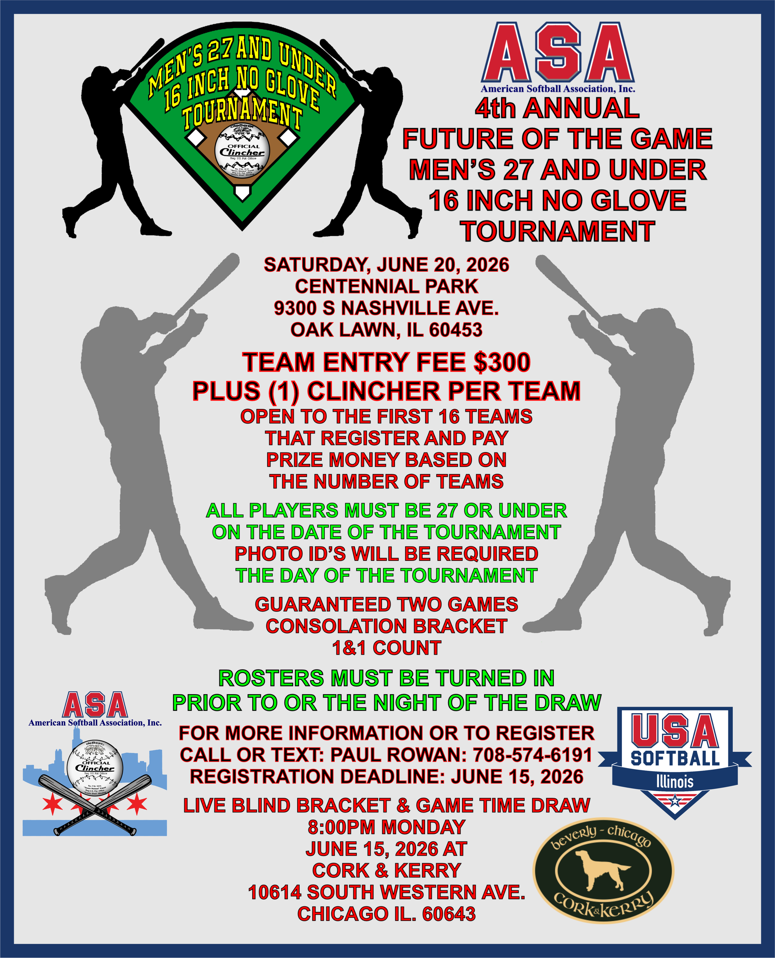 ASA 4th Annual Future of the Game Men's 27 and Under 16" NO Glove Tournament