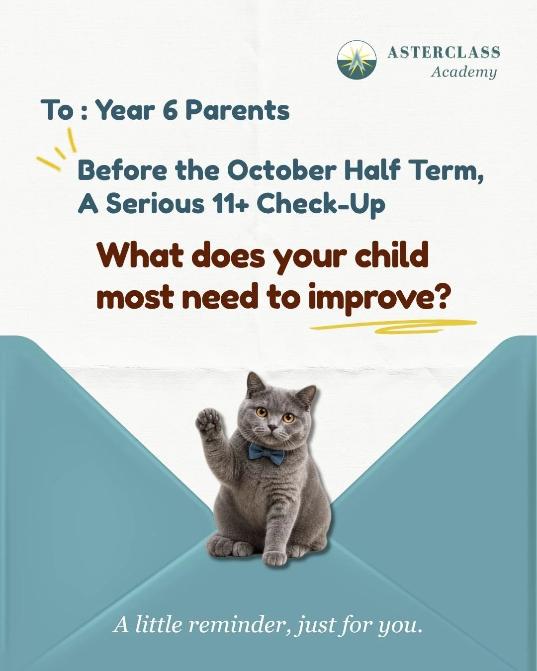 📚【A Key Moment for Year 6 ‼️ 】
Before the October Half Term, it&rsquo;s time for an 11+ Check-up.
At this stage, it&rsquo;s no longer about doing more and more practice.

It&rsquo;s about identifying learning gaps &rarr; targeting areas for improvem