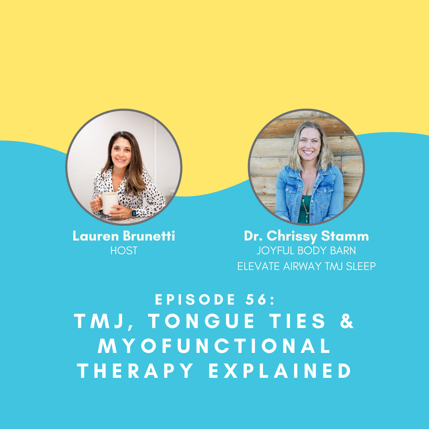 TMJ, Tongue Ties &amp; Myofunctional Therapy Explained with Dr. Chrissy Stamm of Joyful Body Barn