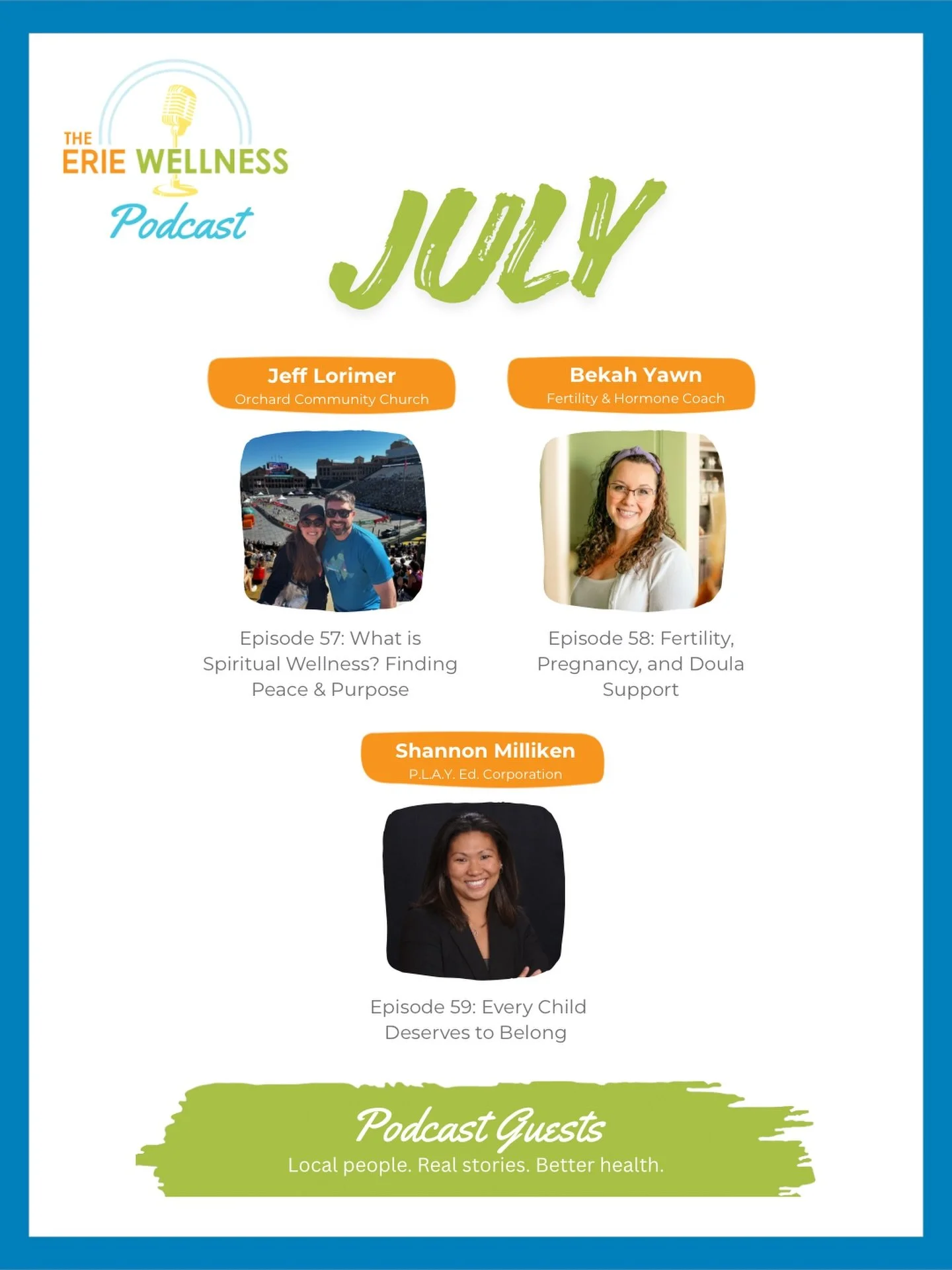 Three conversations. Three local experts 👇🏼

Here&rsquo;s a look back at our July episodes @theeriewellnesspodcast.

Which conversation resonated with you the most?

Episide 57 with Jeff Lorimer of @orchardcommunitychurch
Episode 58 with @bekah.yaw