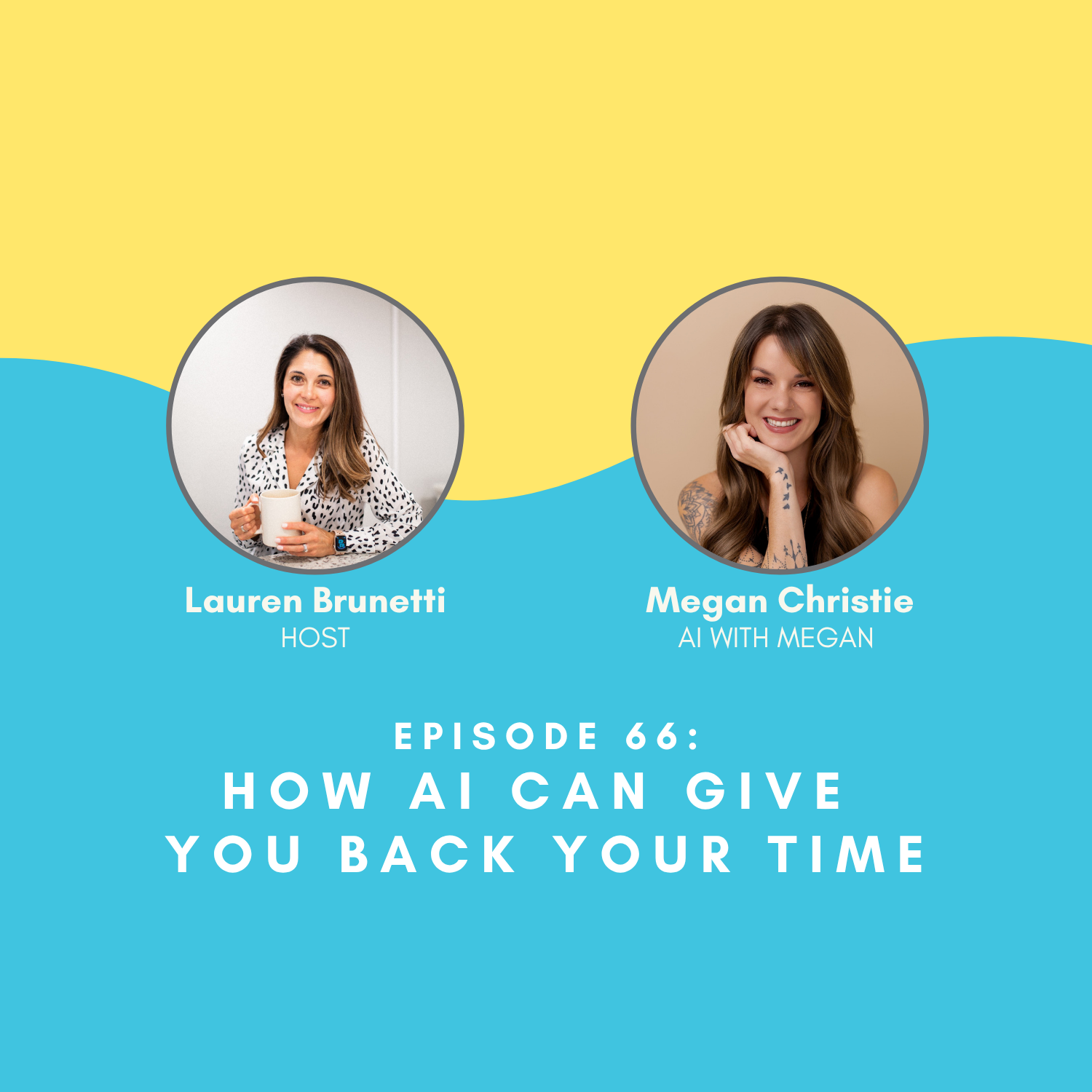 How AI Can Give You Back Your Time with Megan Christie 