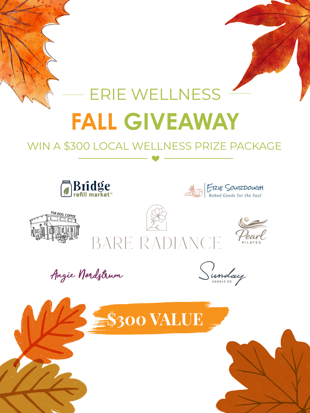 Fall 2026 Erie Wellness Giveaway, including Bridge Refill Market, Fox Dog Coffee, Bare Radiance, Erie Sourdough, Pearl Pilates, Sunday Candle Co, Angie Nordstrum