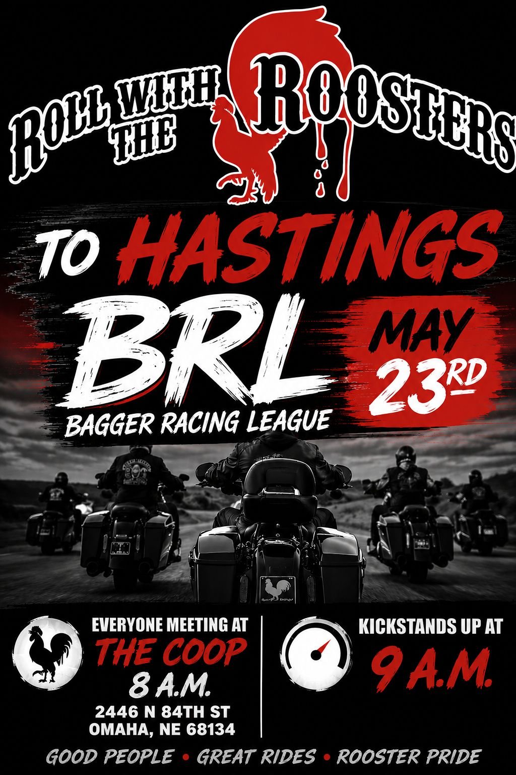 Roll with the Roosters - BRL in Hastings, NE