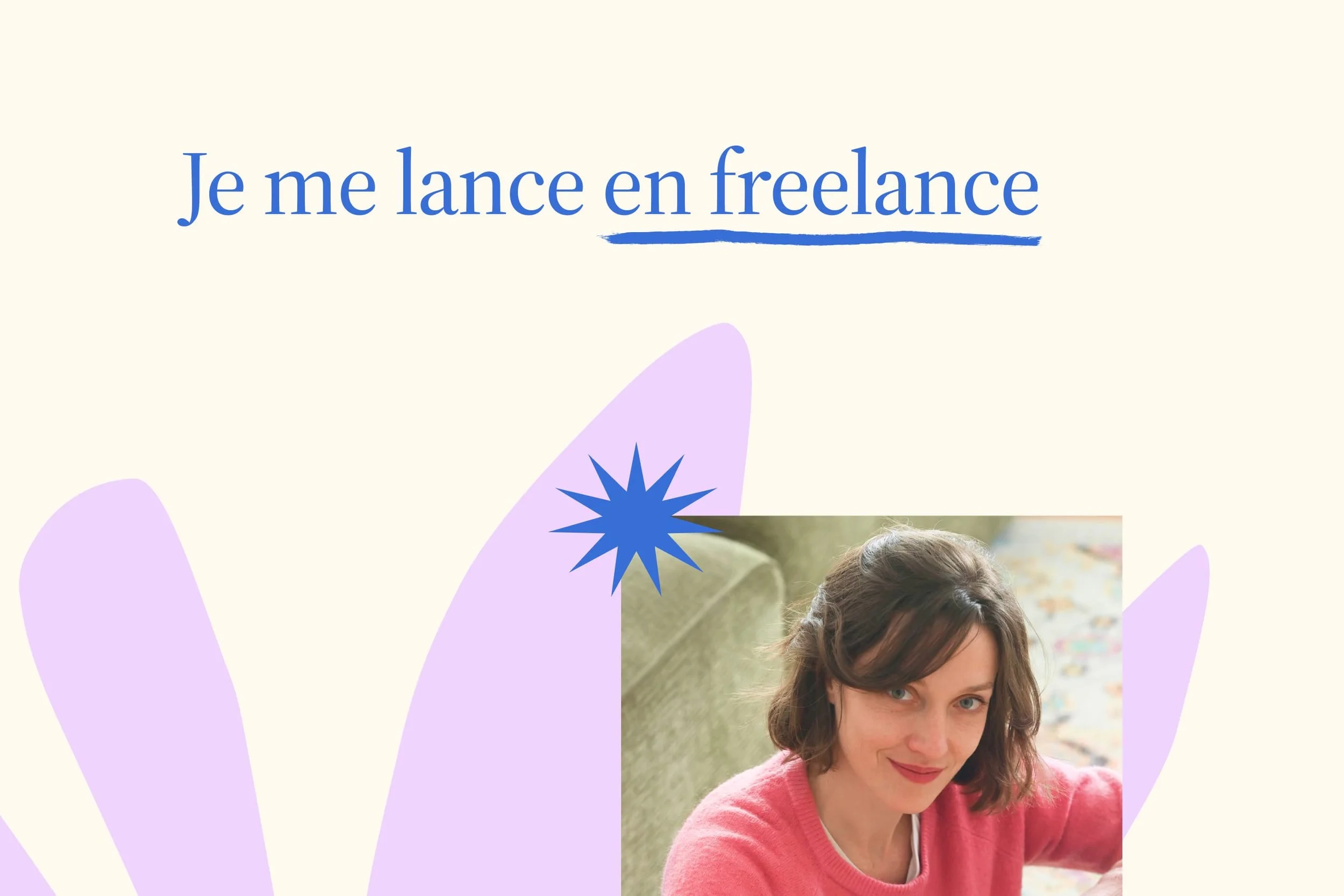 Pourquoi je deviens illustratrice &amp; directrice artistique freelance