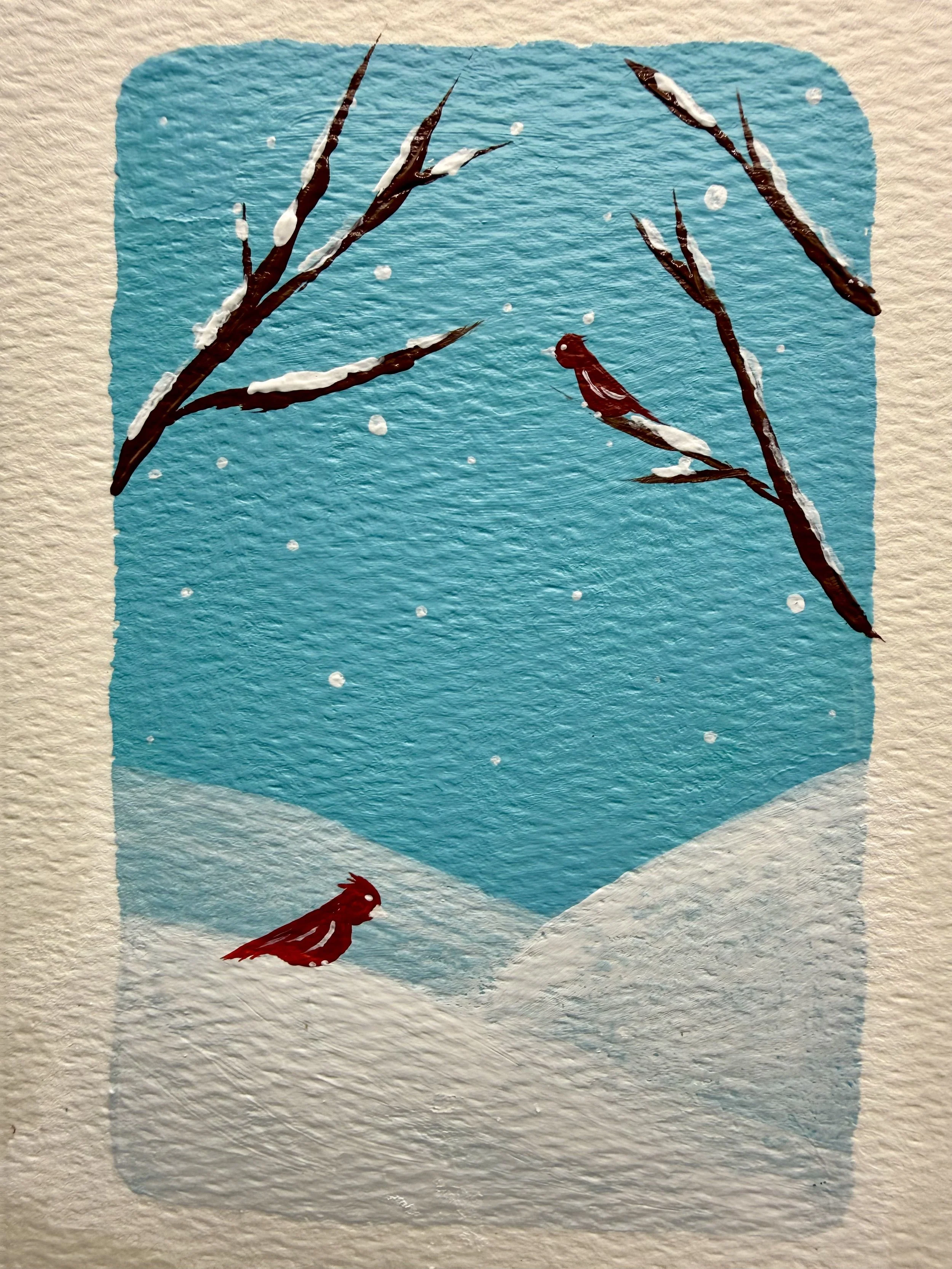 CARDINALS IN THE SNOW #1 / Hand-Painted Acrylic Greeting Card / 4x6" / $6 / Coming Soon to Milton Artists' Guild in Milton, VT
