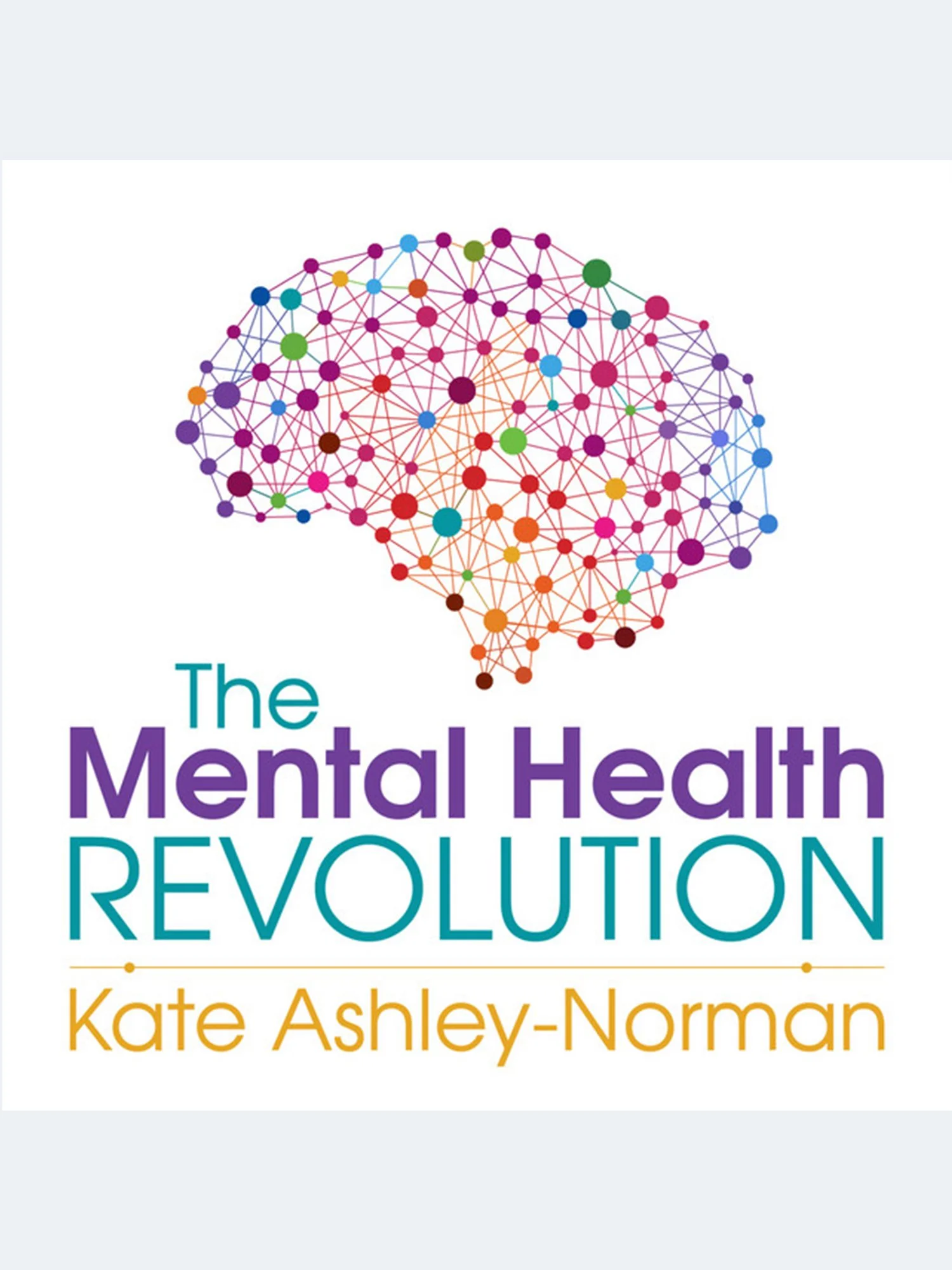 The Mental Health Revolution Podcast