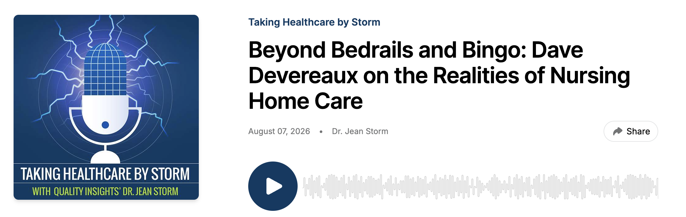 Beyond Bedrails and Bingo: Dave Devereaux on the Realities of Nursing Home Care