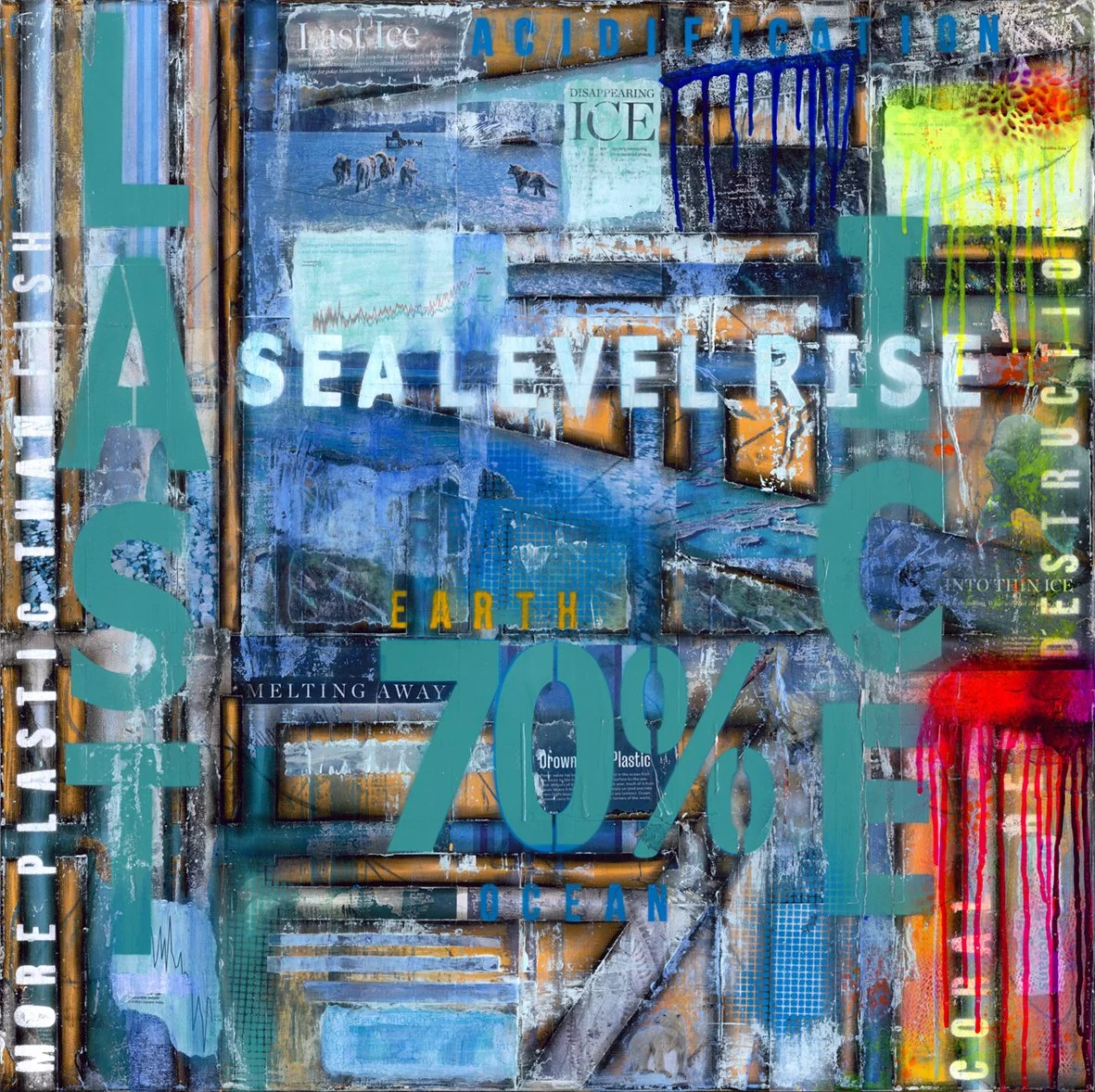 Mixed media collage with environmental messages about climate change, sea level rise, melting ice, and ocean pollution, featuring text and images in vibrant colors.