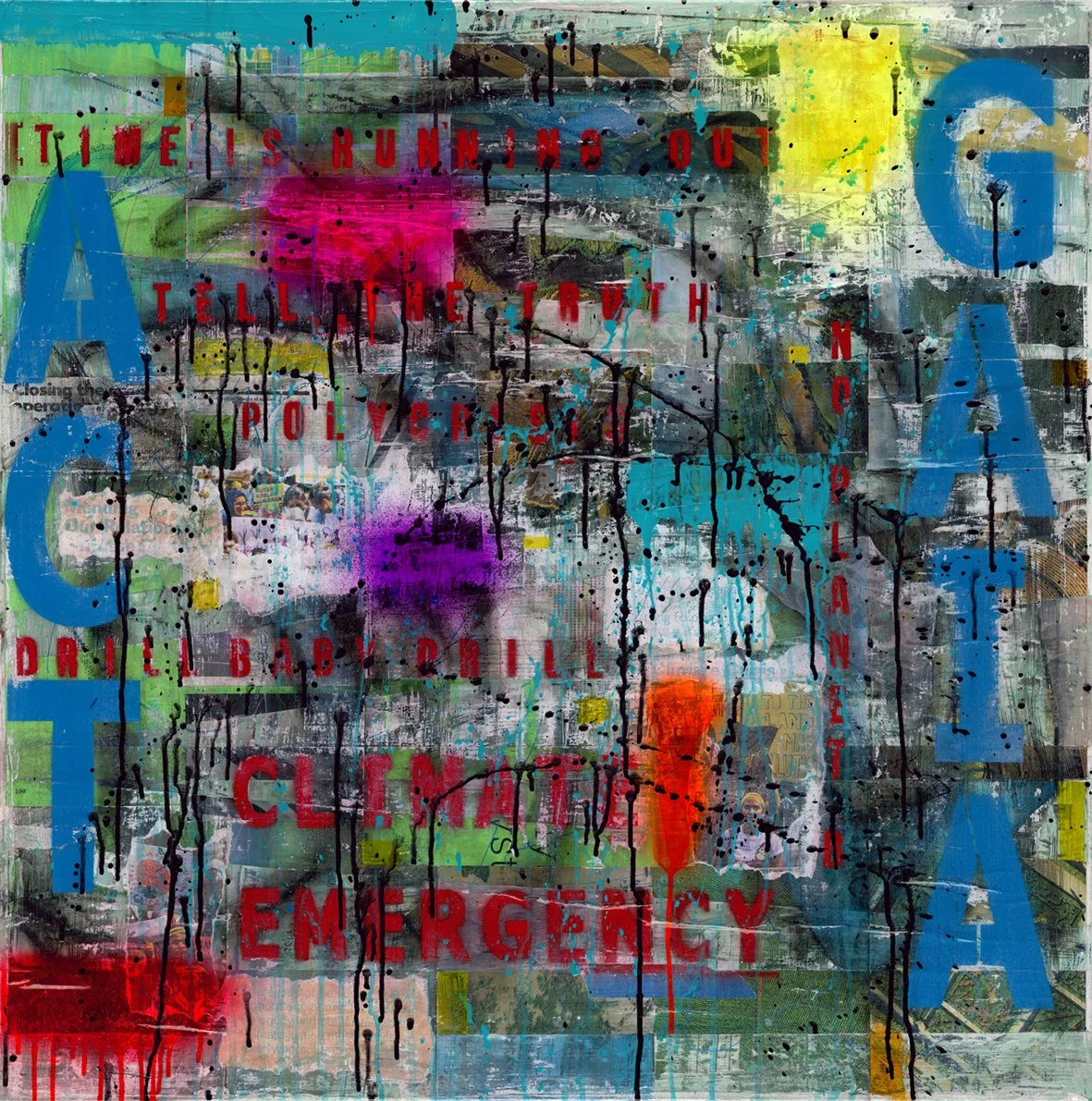 Abstract mixed media artwork with colorful paint splatters, drips, and layered text including phrases like 'Time is running out,' 'Tell the truth,' and 'Emergency.' Large blue letters spell 'GAGA' in the background.