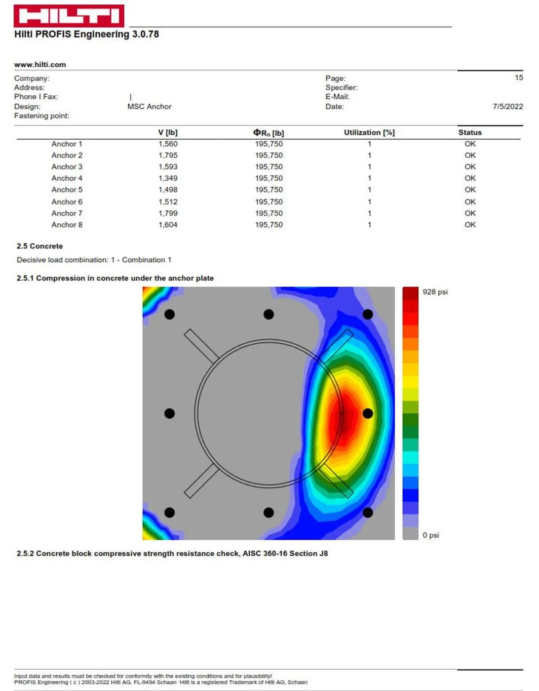 Concrete compression stress contour beneath the anchor plate, used to verify bearing response and anchorage load transfer into the foundation.