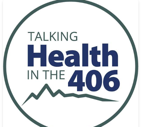 Talking Health in The 406