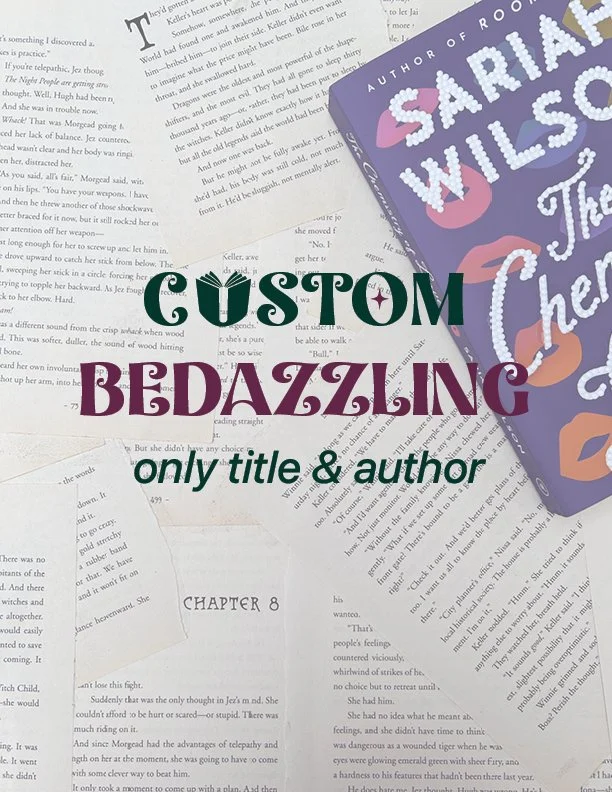 Custom Bedazzling | Only Title & Author