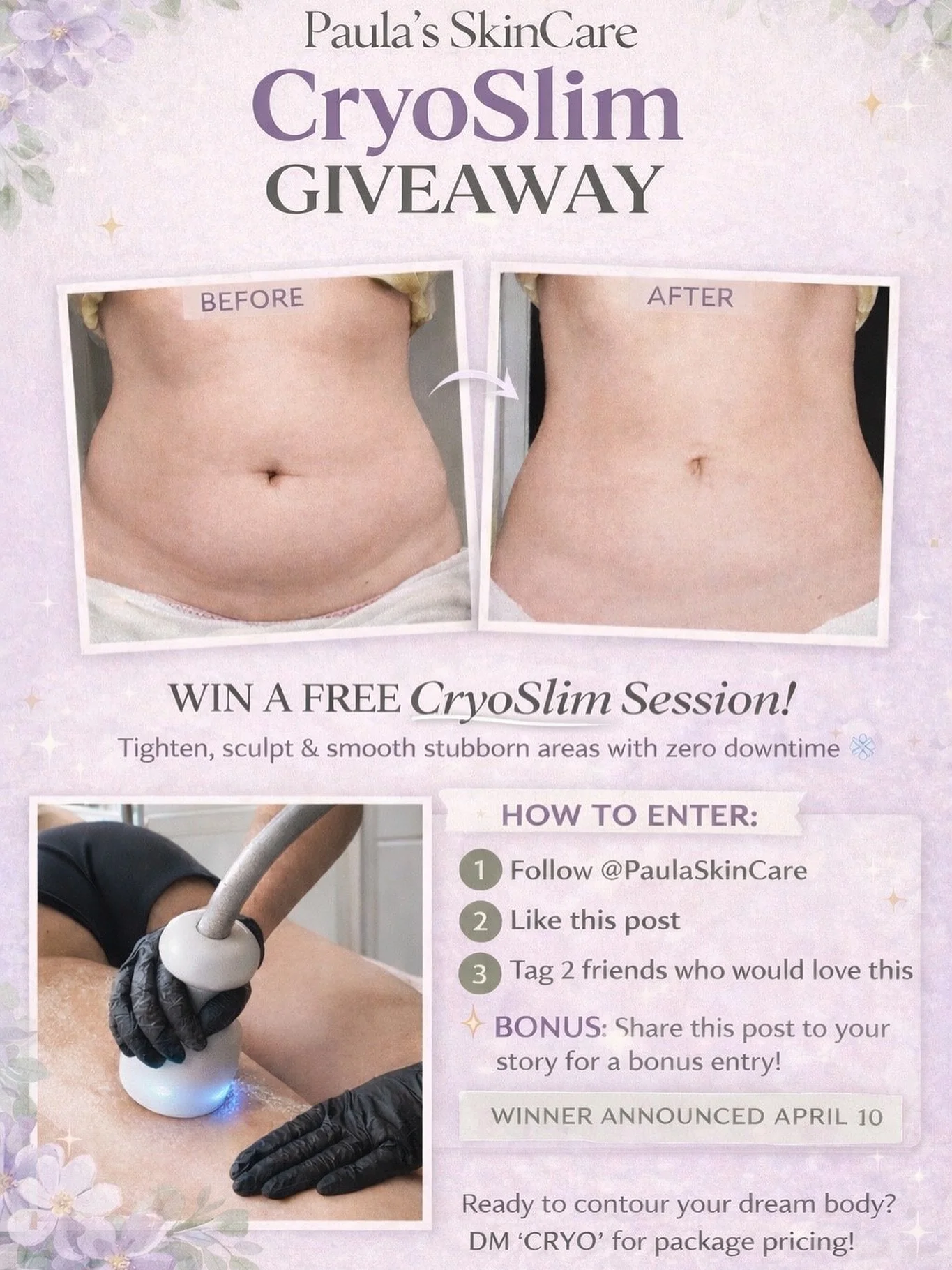 We love a GIVEAWAY!!! 🎉

Want to tighten, sculpt, and smooth stubborn areas just in time for summer? ❄️✨ 

We&rsquo;re giving away ONE FREE CryoSlim session at Paula&rsquo;s SkinCare! 

This treatment helps: 
✨ Reduce stubborn fat 
✨ Tighten loose s