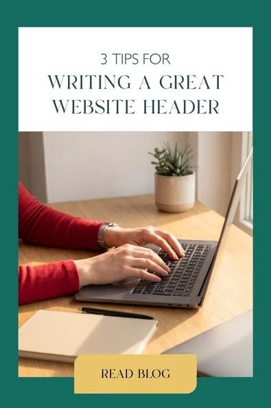 3 Tips For Writing a Great Website Header