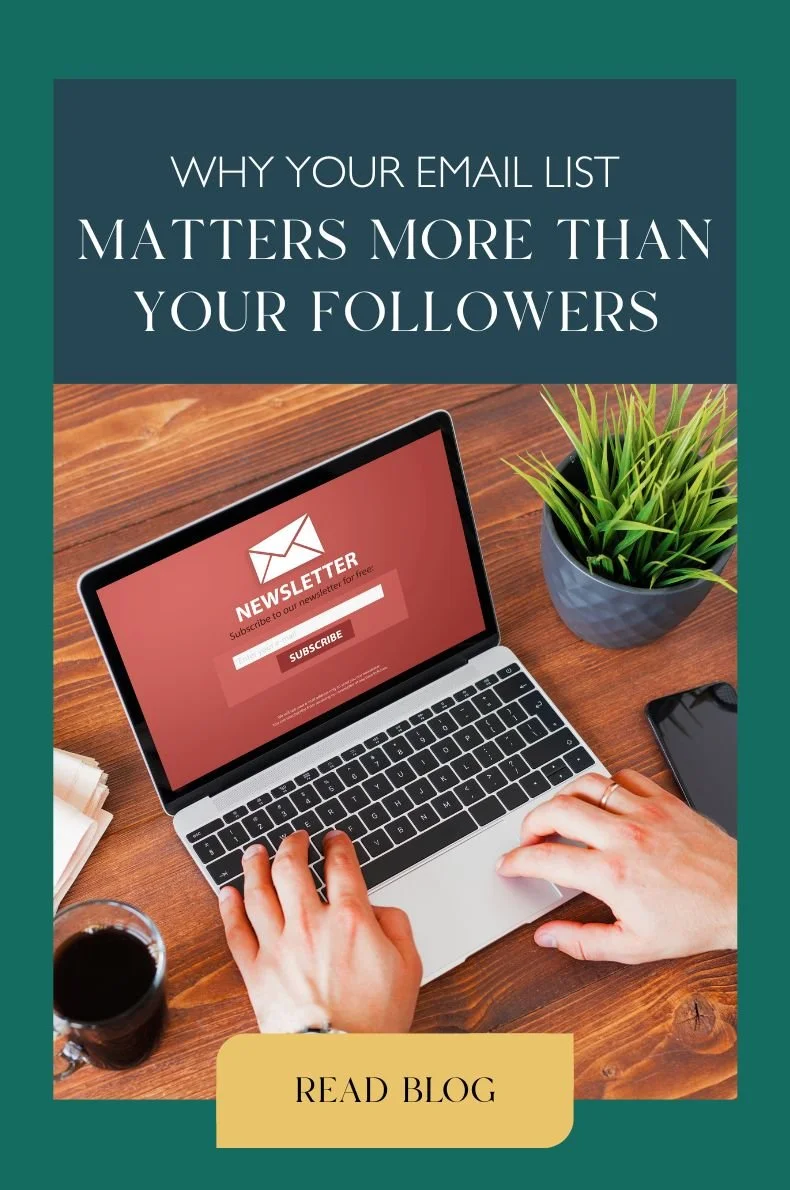 Why your email list matters more than your followers