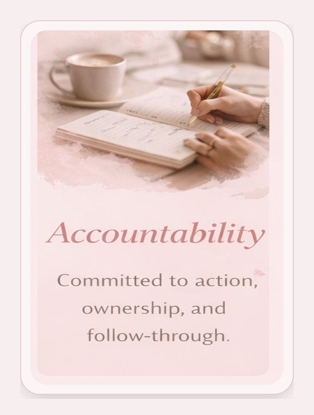 A person writing in a planner or notebook with a cup of coffee nearby, with the words 'Accountability: Committed to action, ownership, and follow-through' displayed on the image.