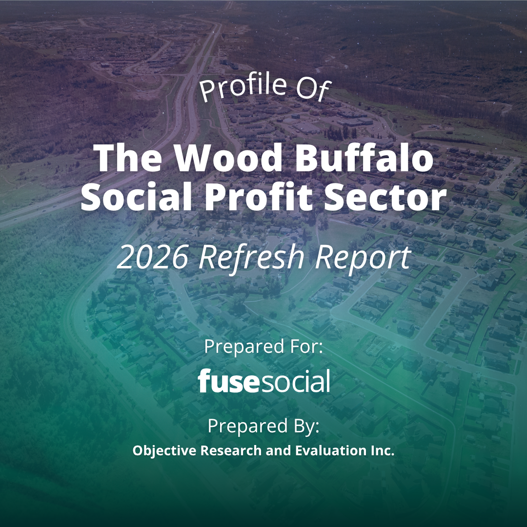 Profile Of The Wood Buffalo Social Profit Sector - 2026 Refresh Report