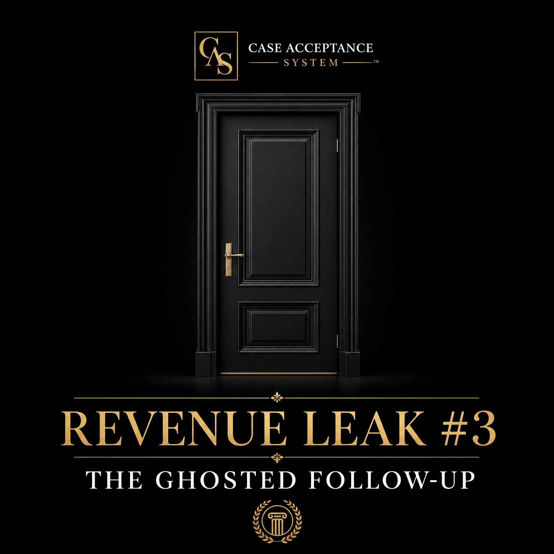 Revenue Leak #3: The Ghosted Follow-Up